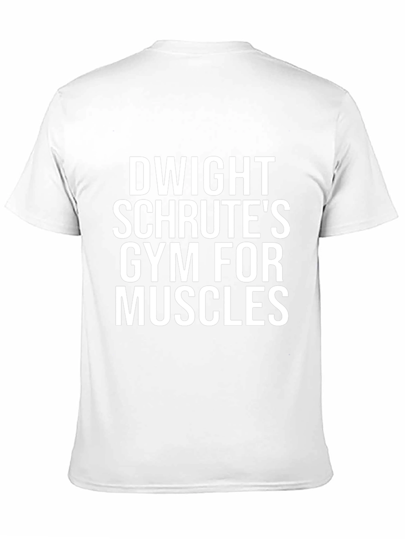 Dwight Schrutes Gym for Muscles T-Shirt