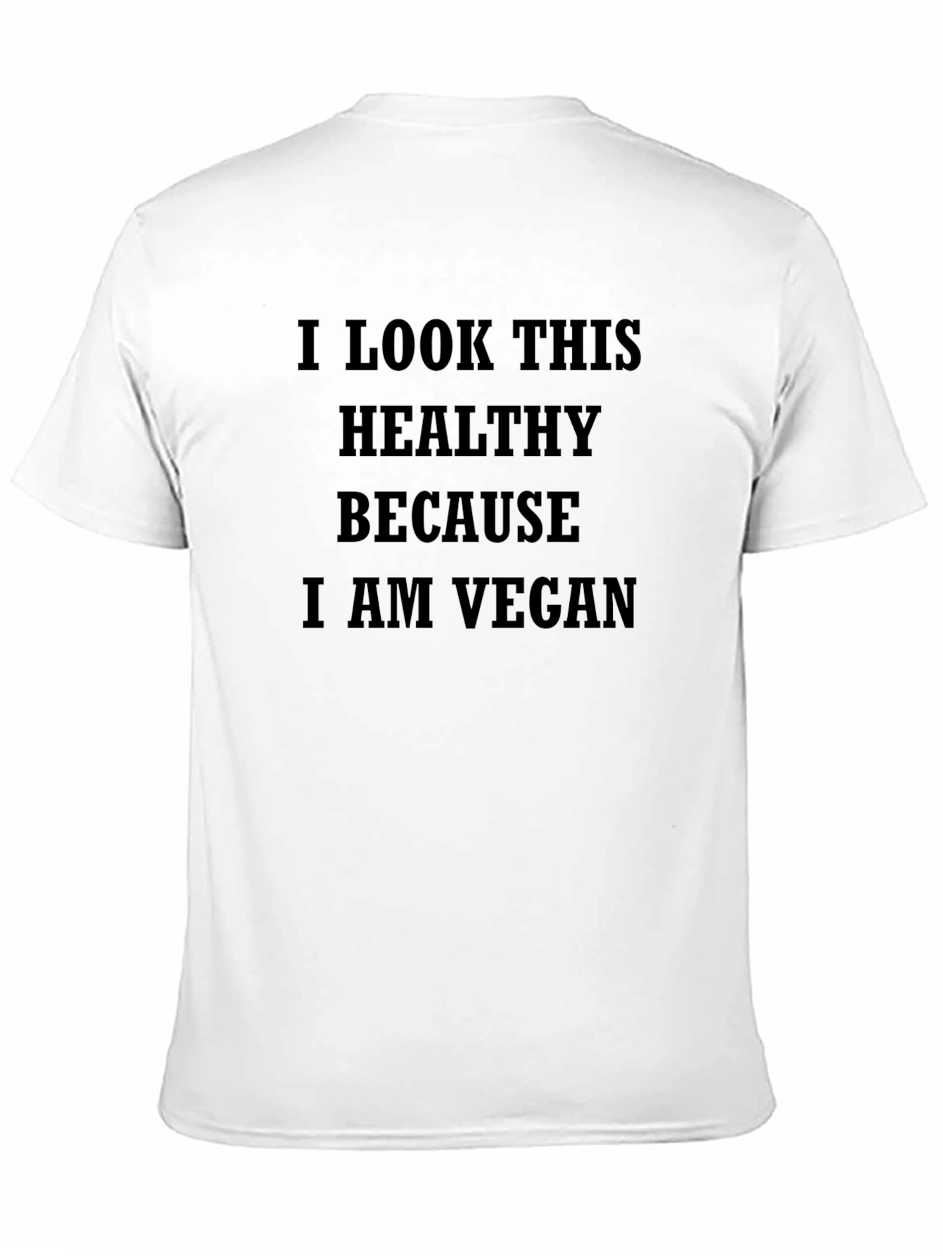 Vegan Statement T-Shirt: Healthy Lifestyle Apparel