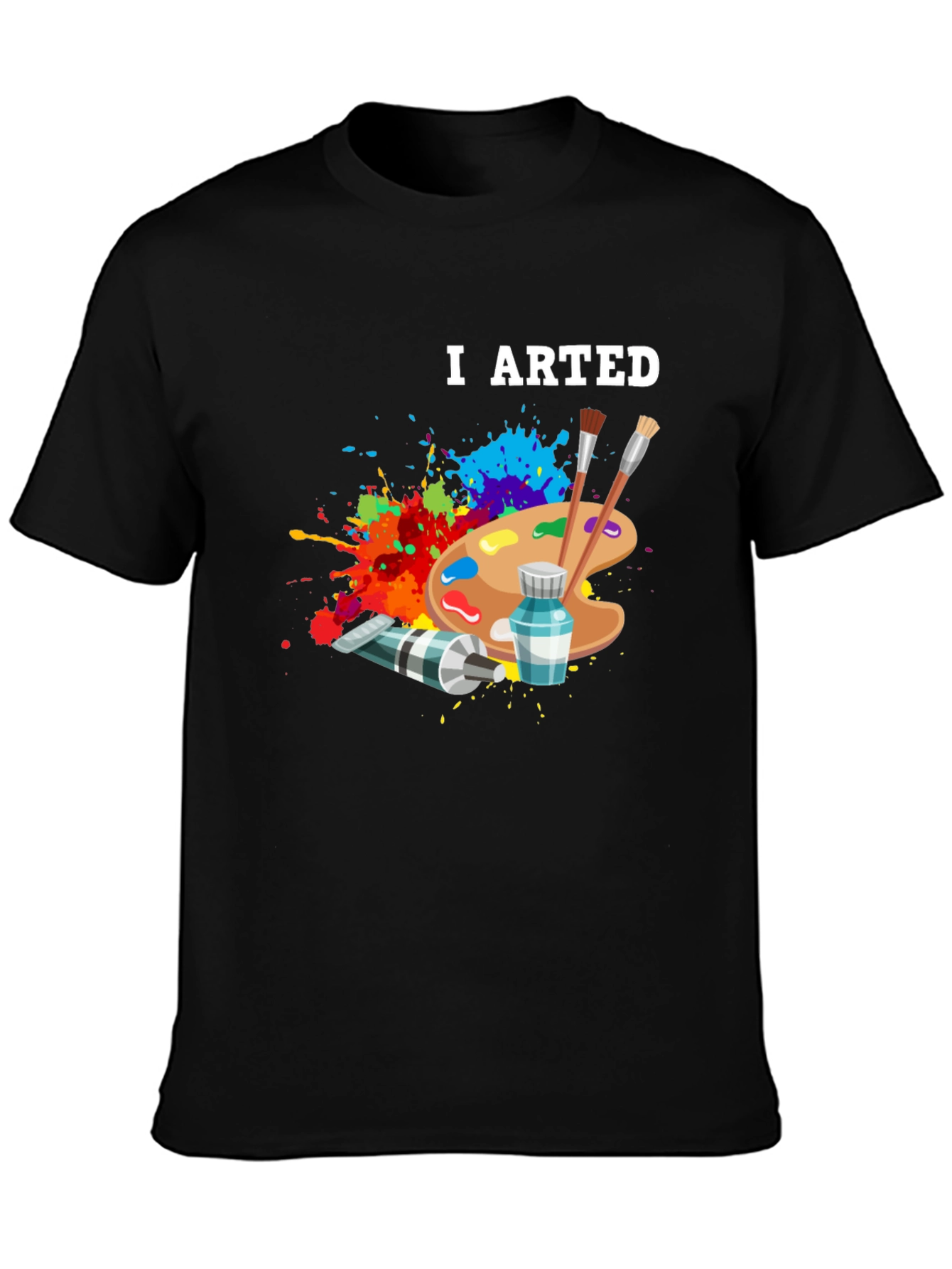 I Arted T-Shirt - Artist Palette Design - Black