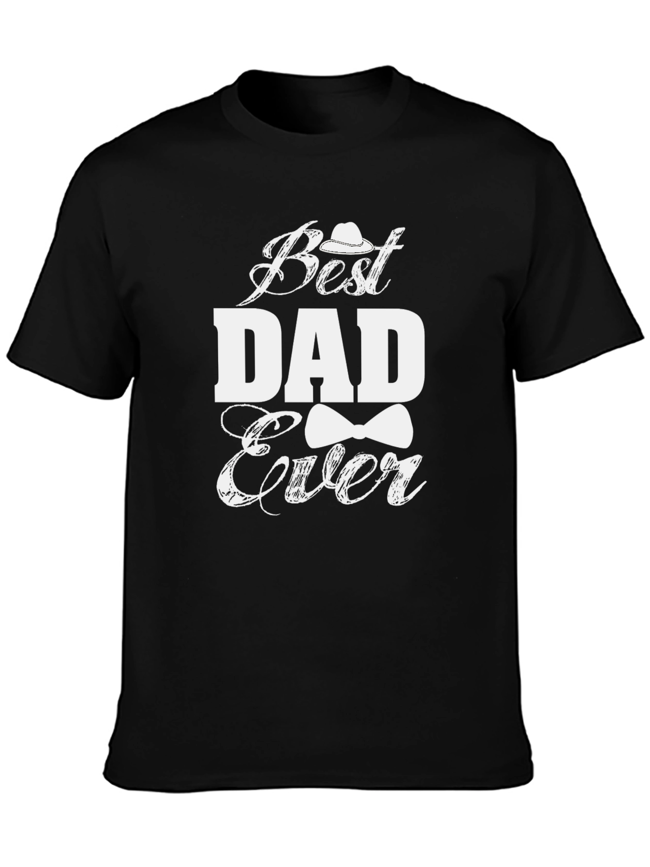 Best Dad Ever Graphic T-Shirt Fathers Day