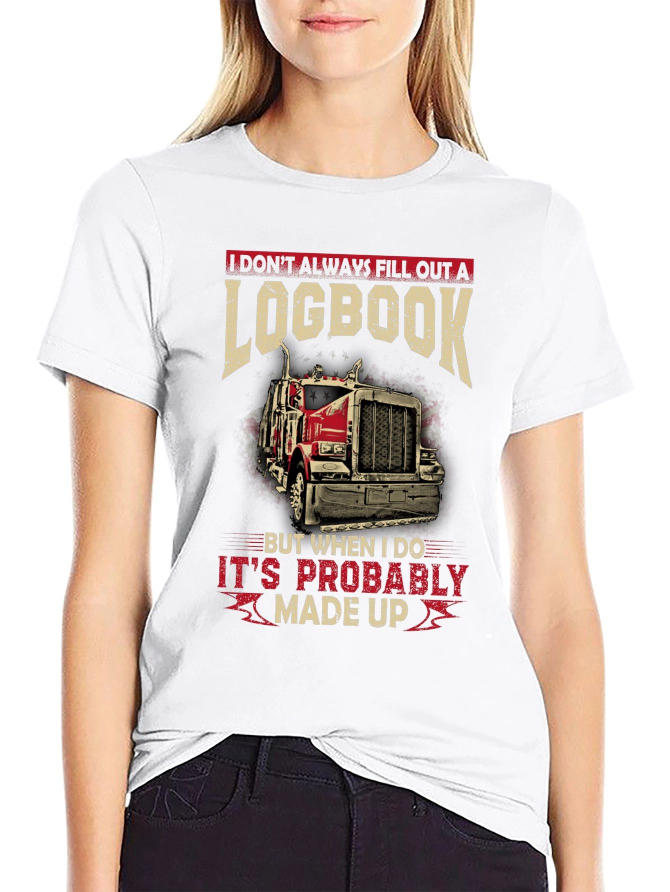 Funny Trucker Logbook T-Shirt - Made Up Design