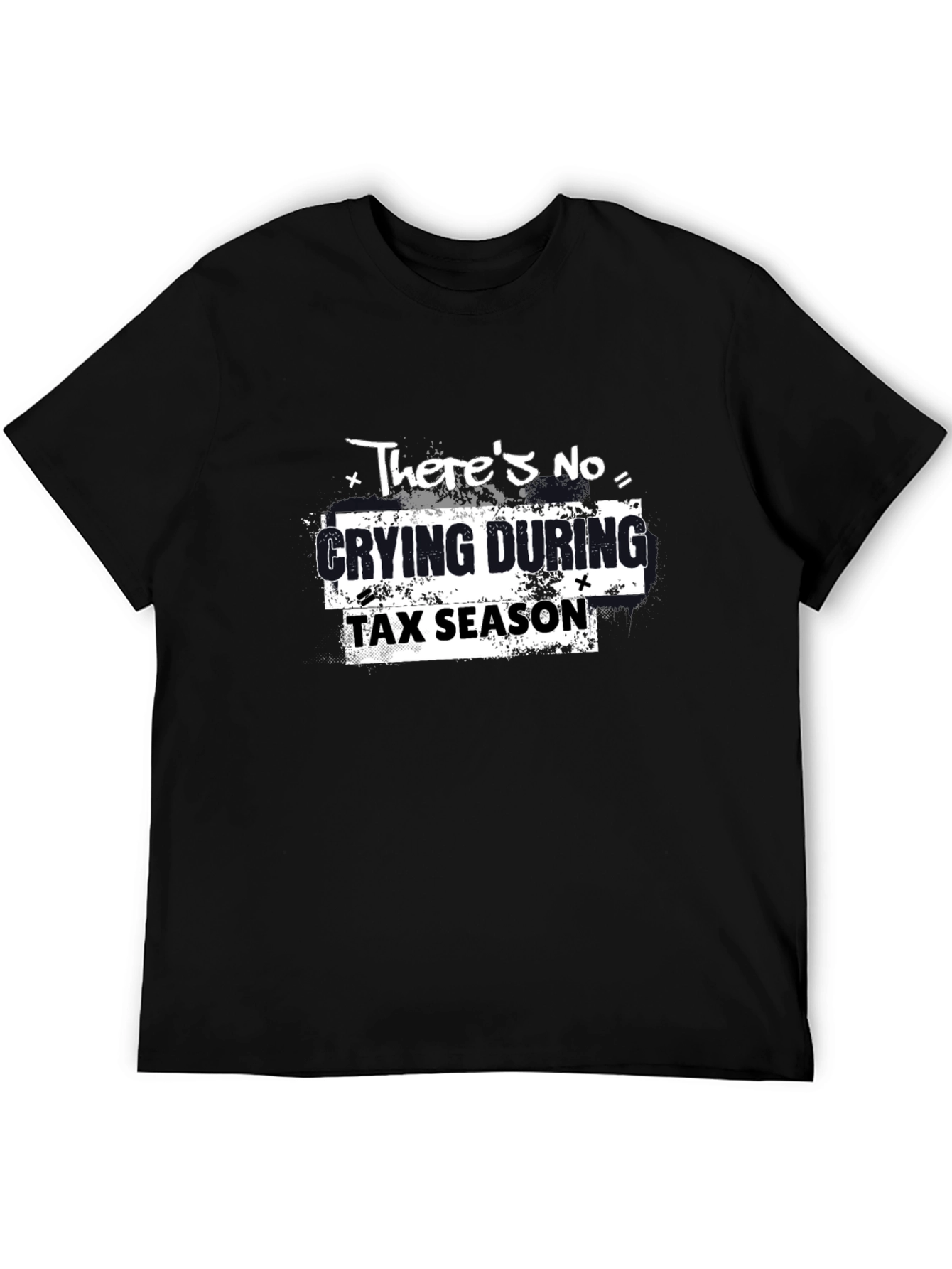 Funny Tax Season T-Shirt - No Crying Graphic Tee