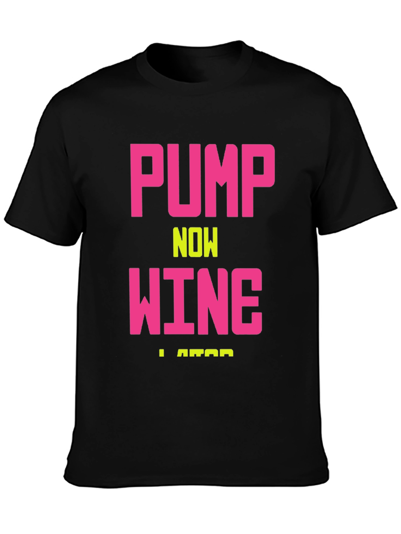 Pump Now Wine Later Mens Black Graphic Tee
