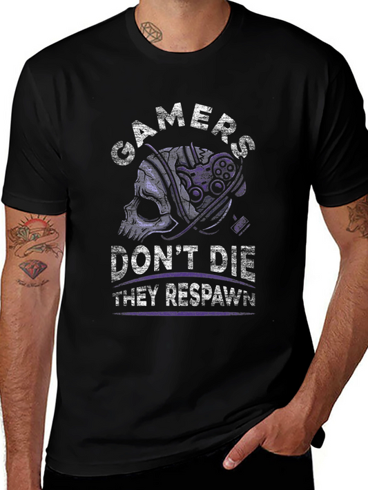 Gamers Dont Die T-Shirt - They Respawn
