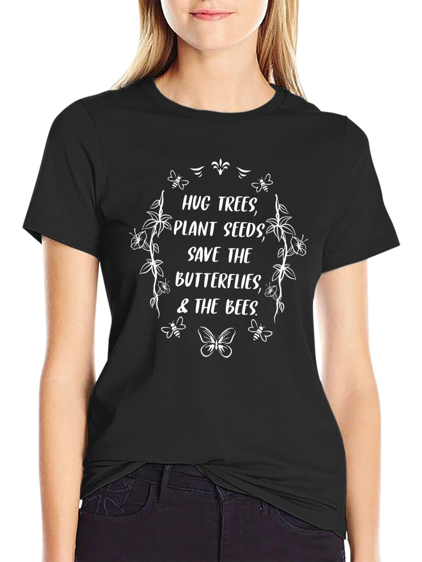 Hug Trees Save Butterflies Black T-Shirt