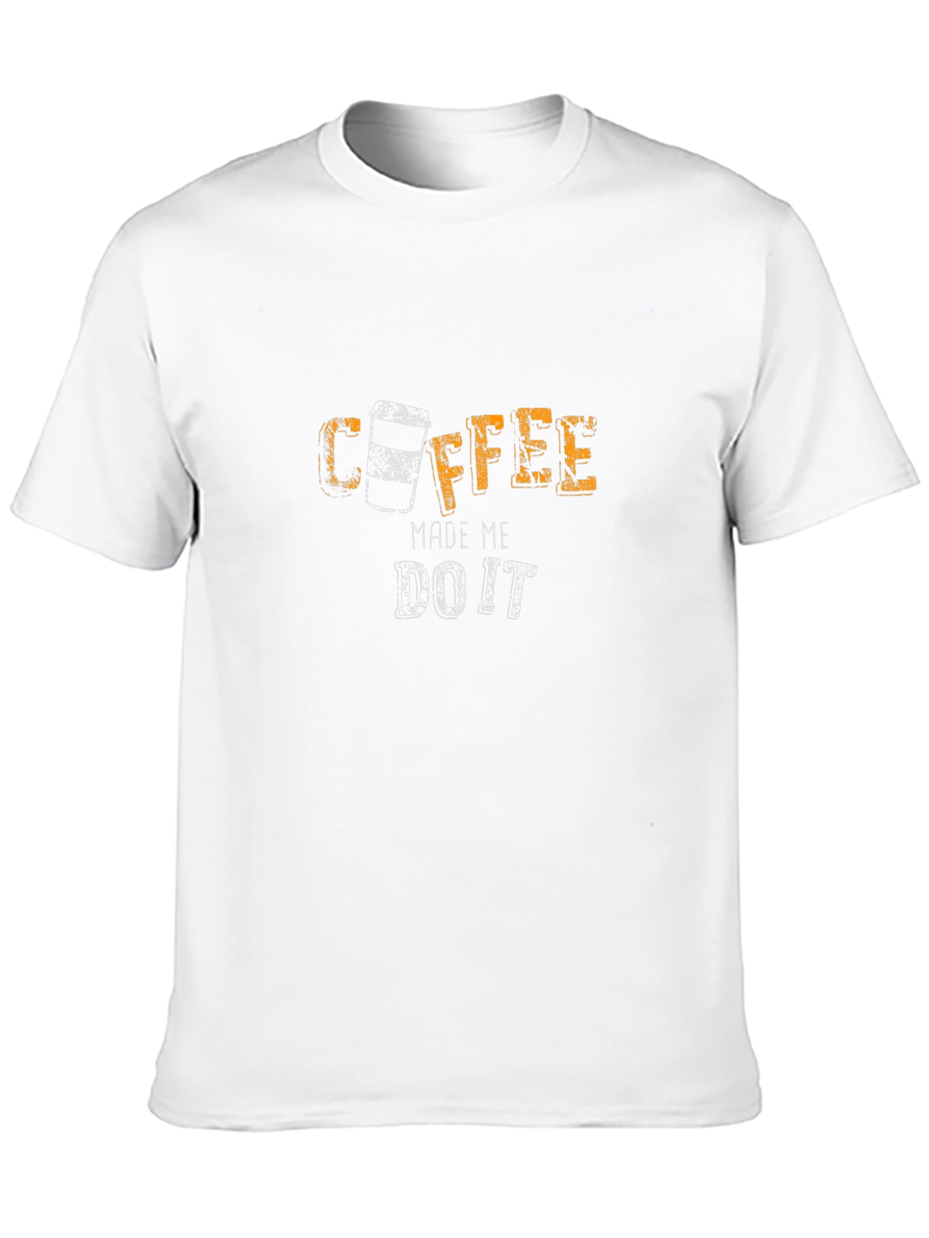 Coffee Made Me Do It Graphic T-Shirt
