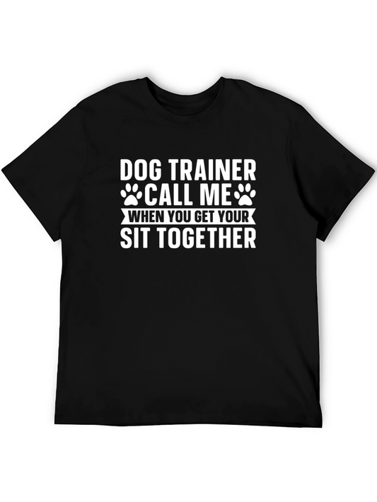 Dog Trainer Call Me T-Shirt Funny Dog Lover Tee