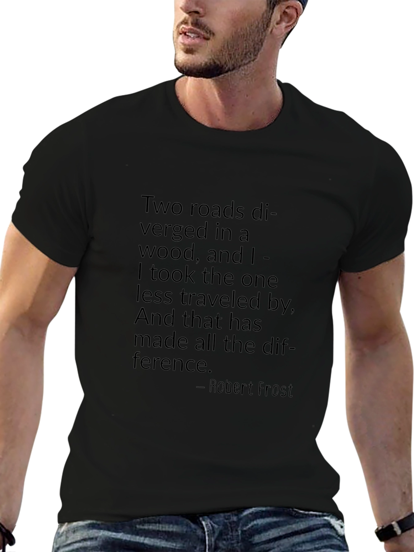 Robert Frost Quote T-Shirt