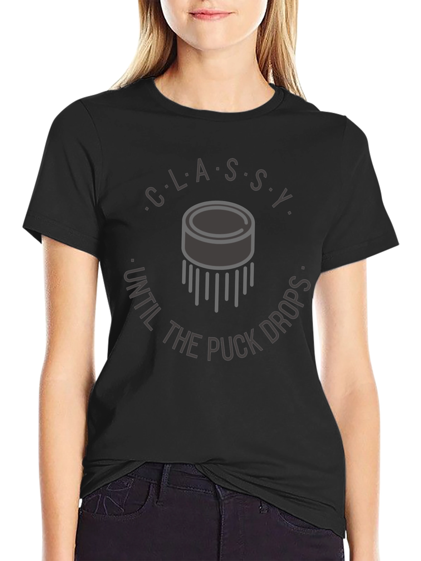 Classy Until The Puck Drops T-Shirt
