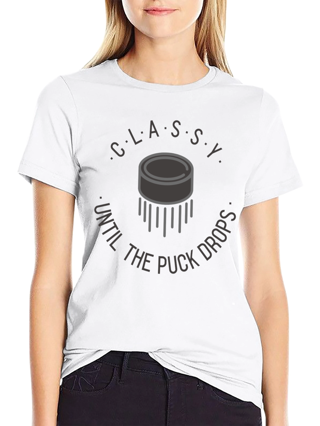 Classy Until The Puck Drops T-Shirt