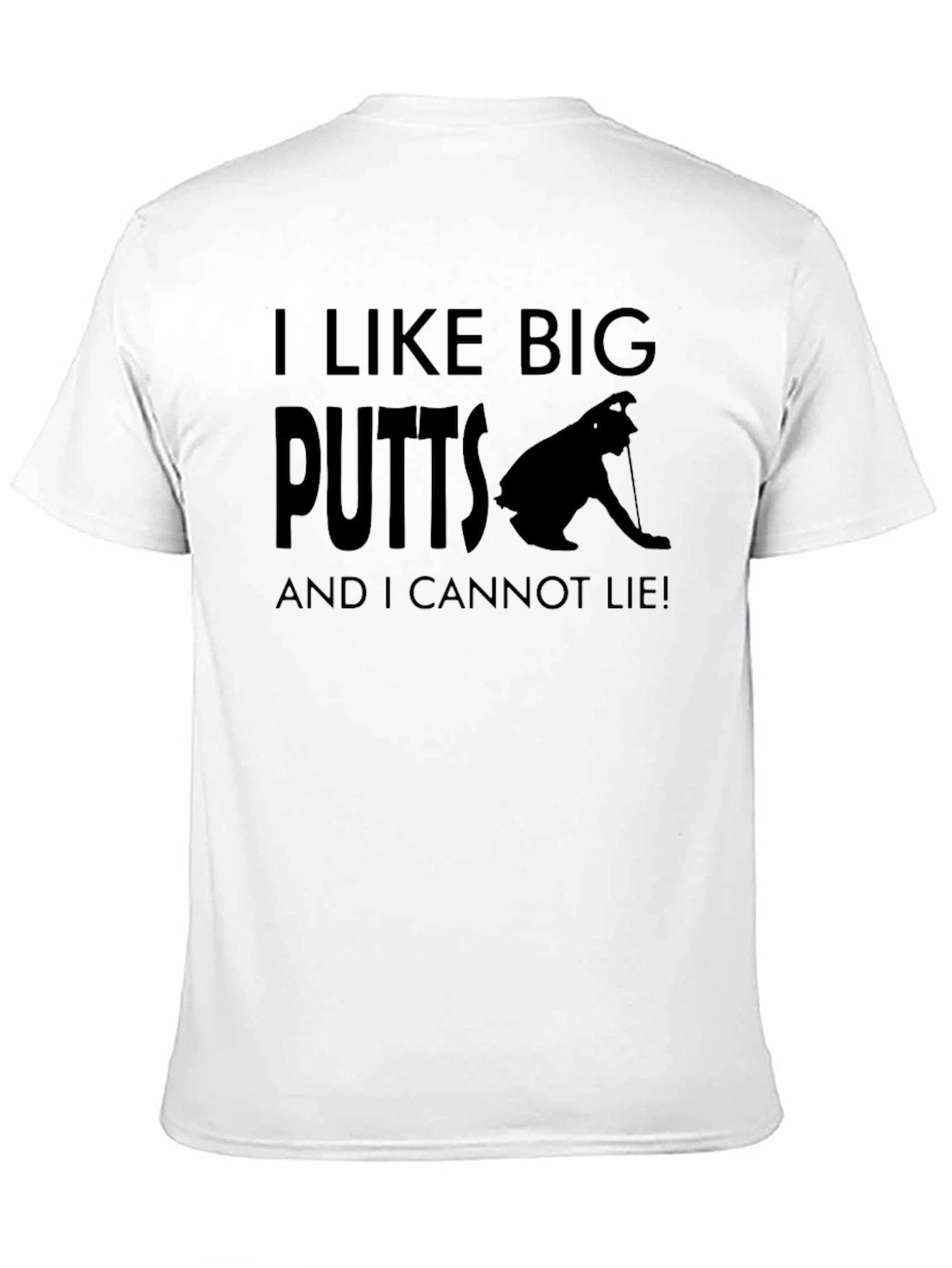I Like Big Putts Funny Golfing T-Shirt