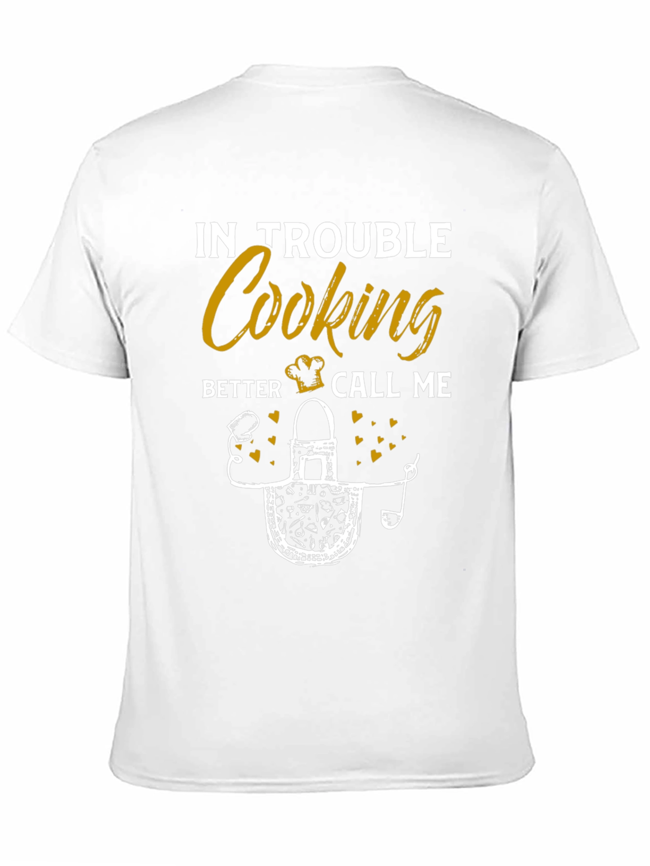 In Trouble Cooking? Chef Apron Graphic Tee - Unisex