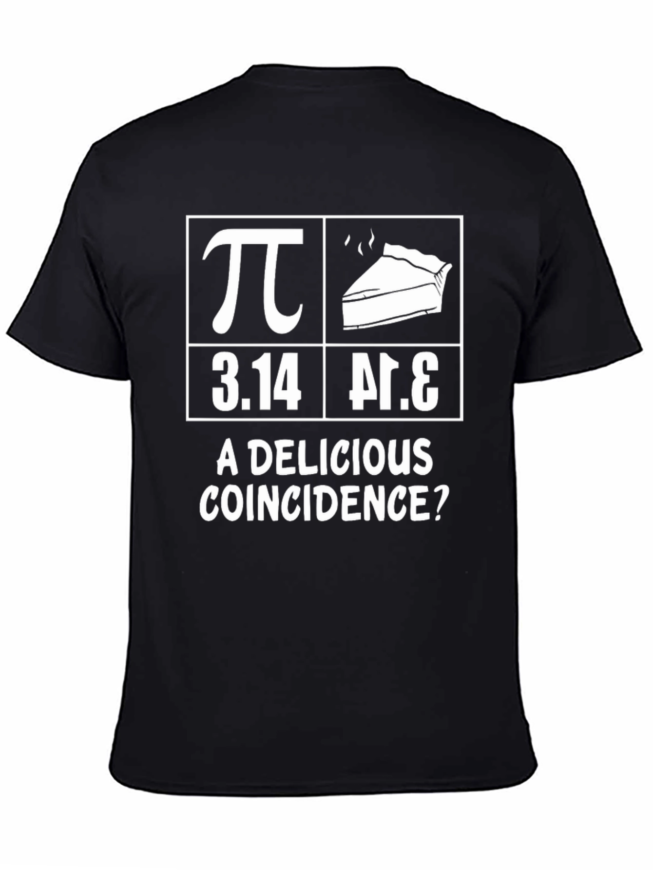 Pi Day T-Shirt: A Delicious Coincidence Tee