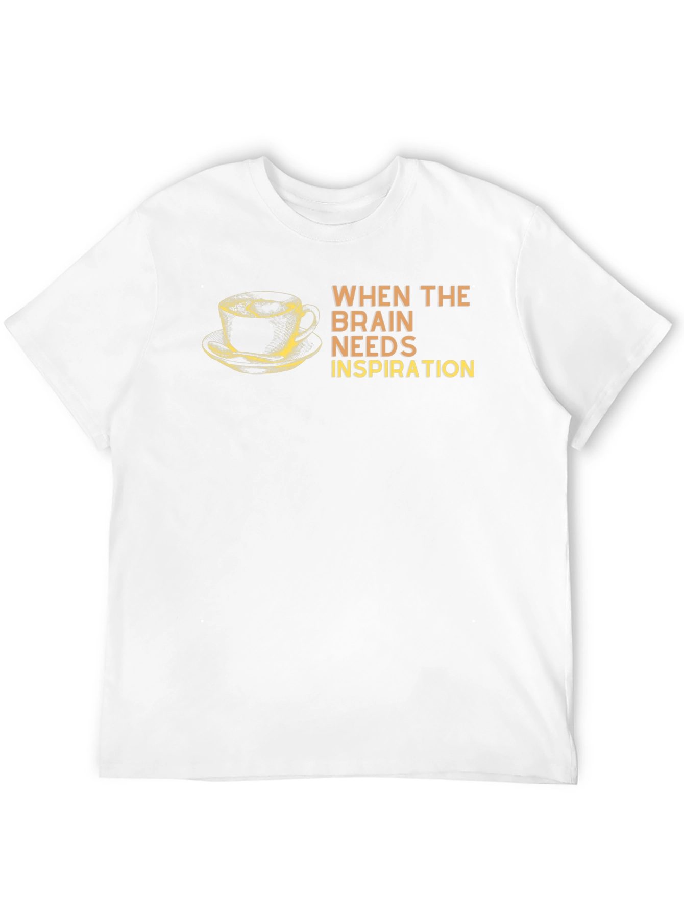 Brain Needs Inspiration Coffee T-Shirt