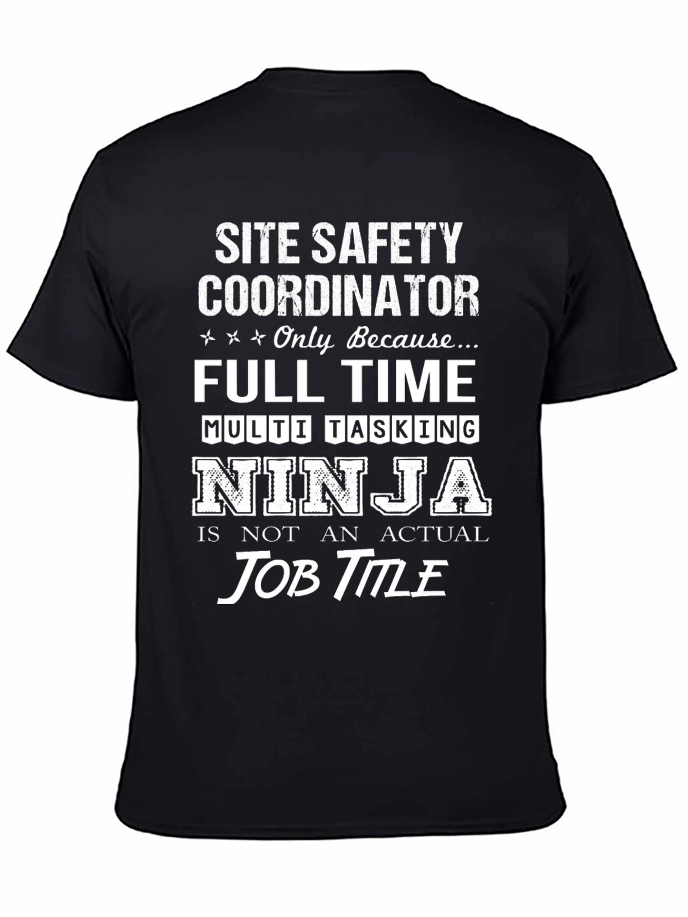Site Safety Coordinator Ninja T-Shirt