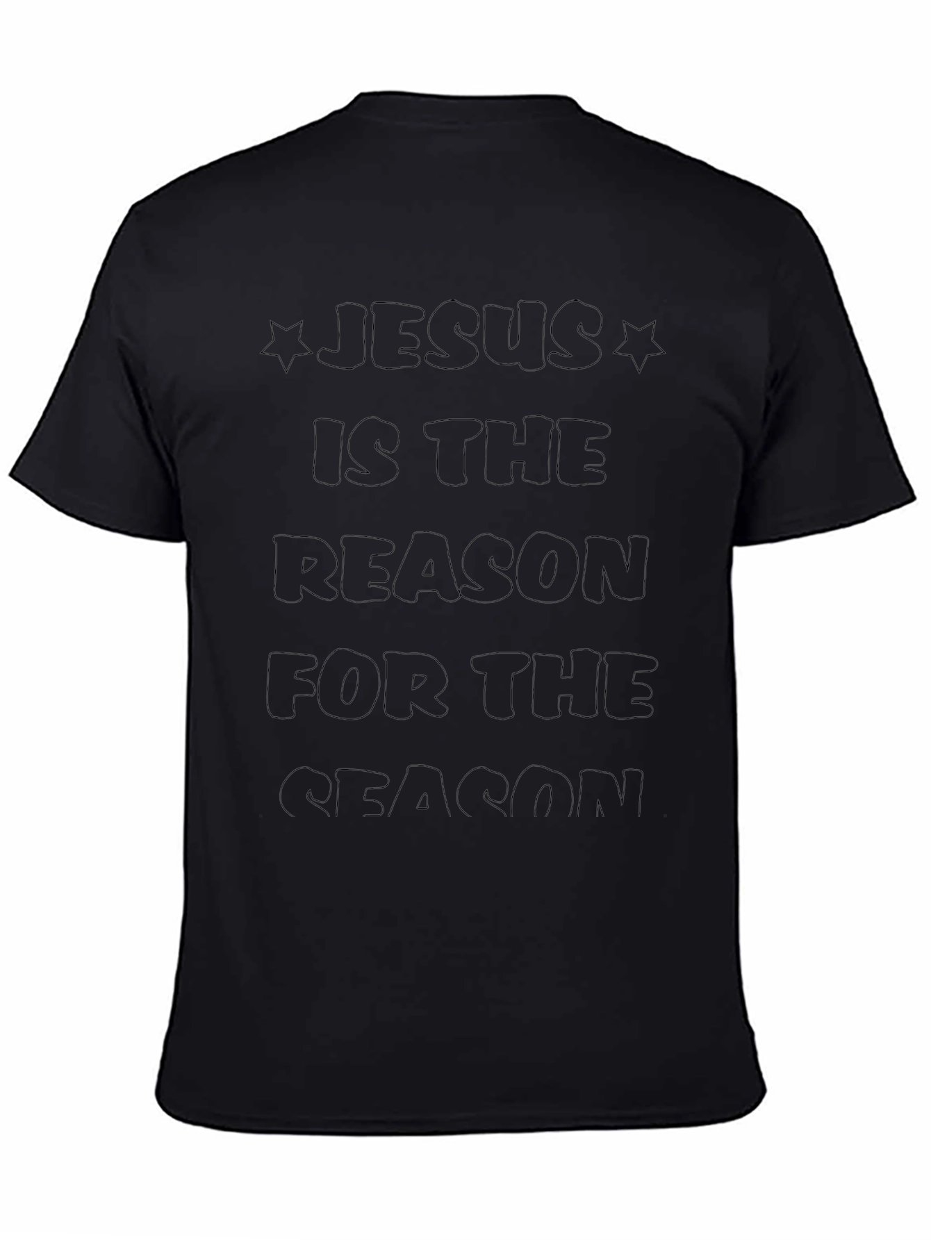 Jesus is the Reason T-Shirt - Black