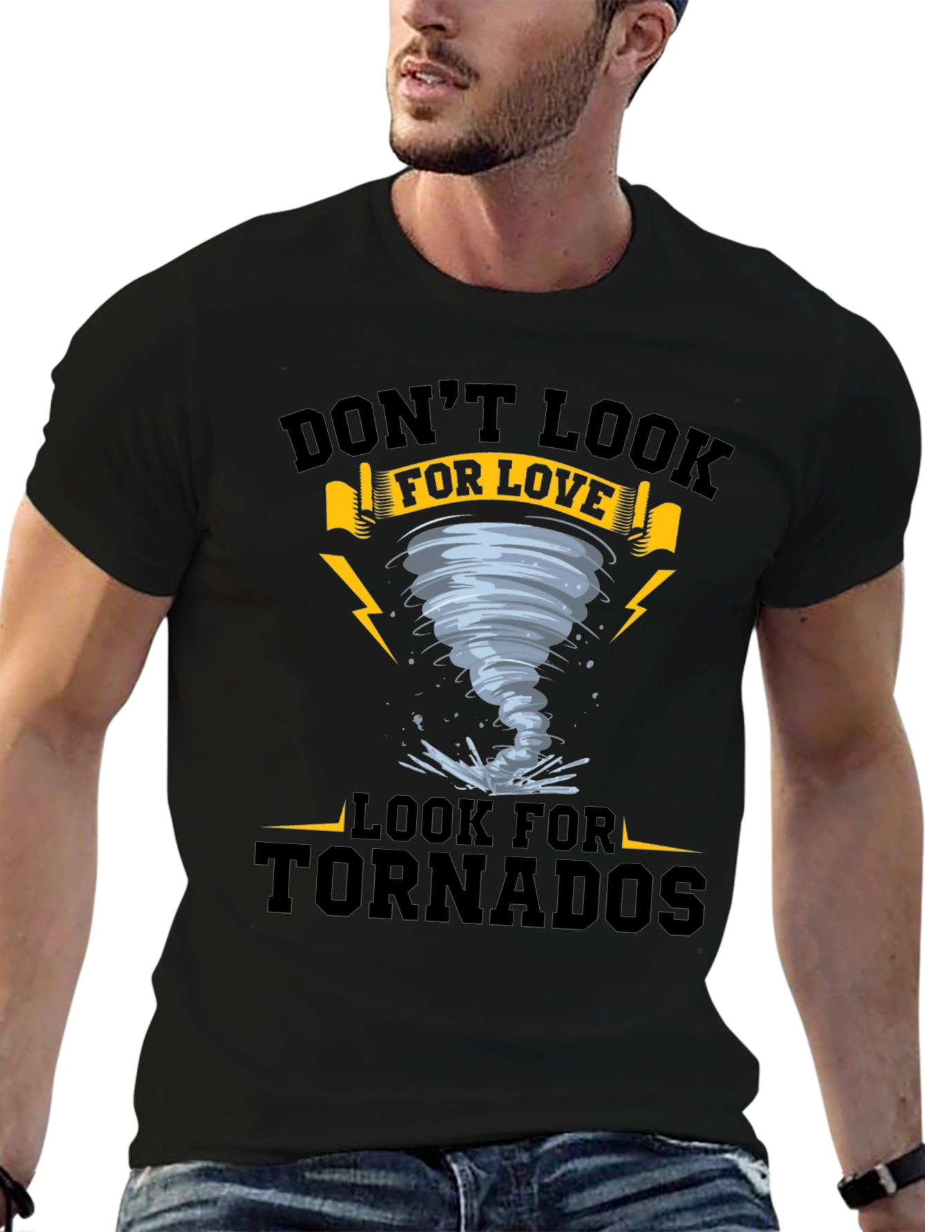 Dont Look For Love - Tornado T-Shirt
