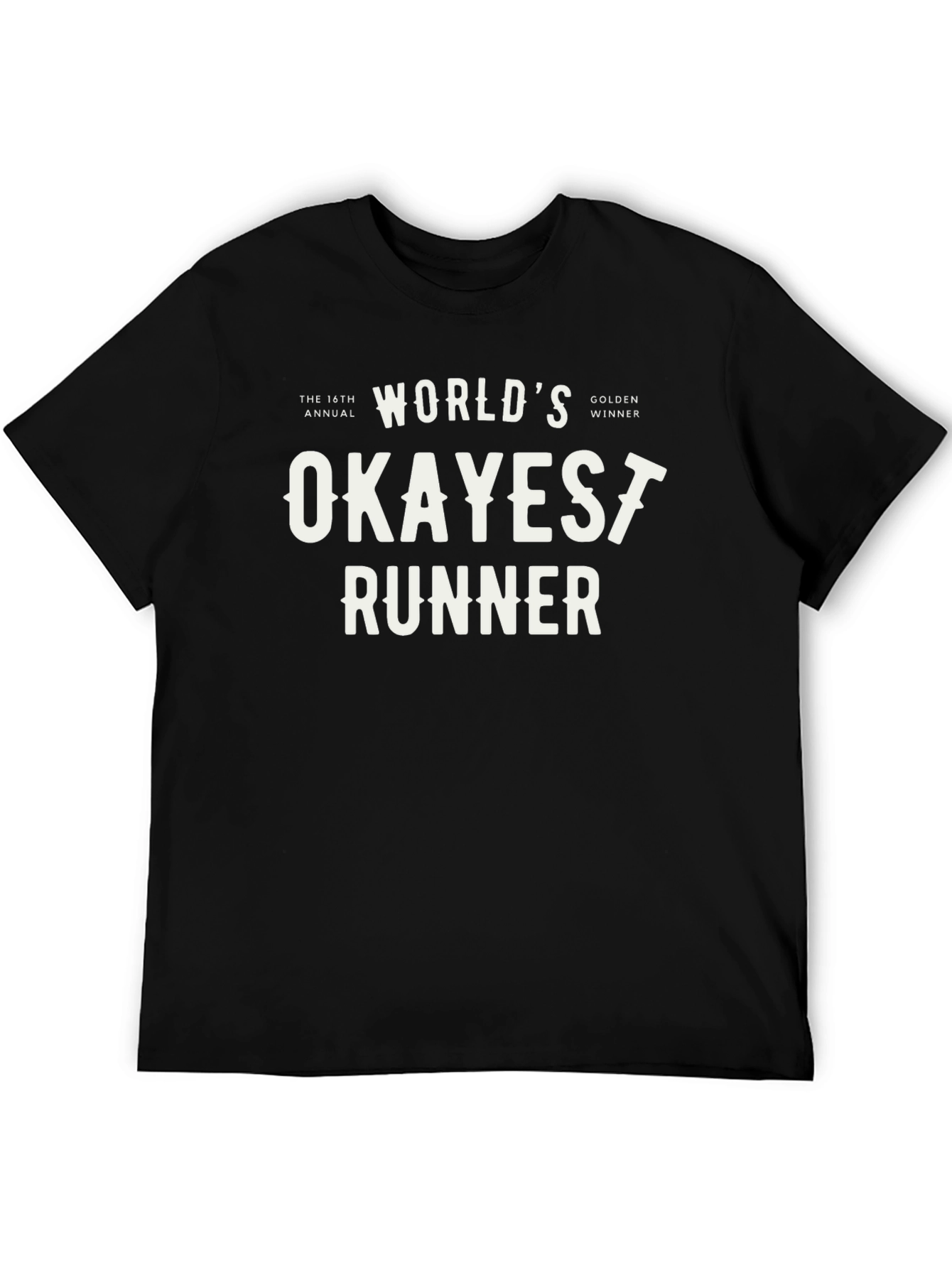 Worlds Okayest Runner Black T-Shirt