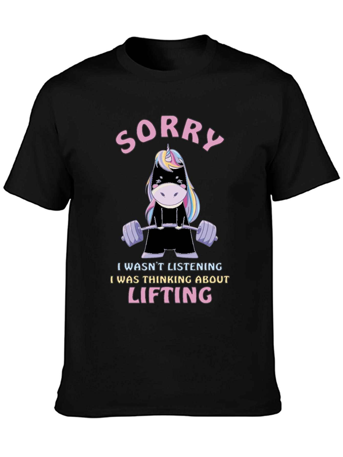 Sorry Lifting Unicorn Graphic T-Shirt
