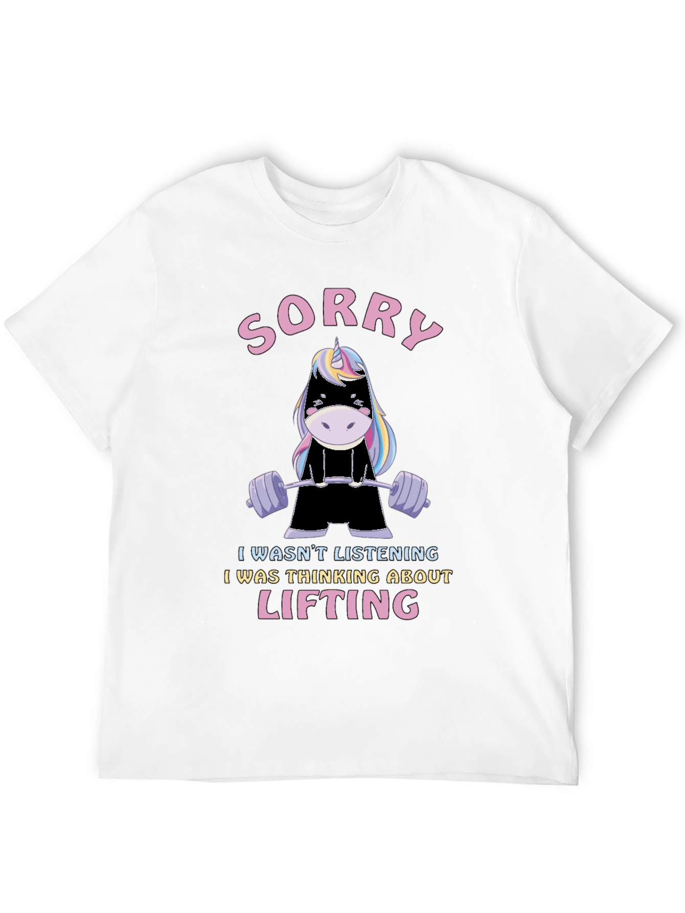 Sorry Lifting Unicorn Graphic T-Shirt