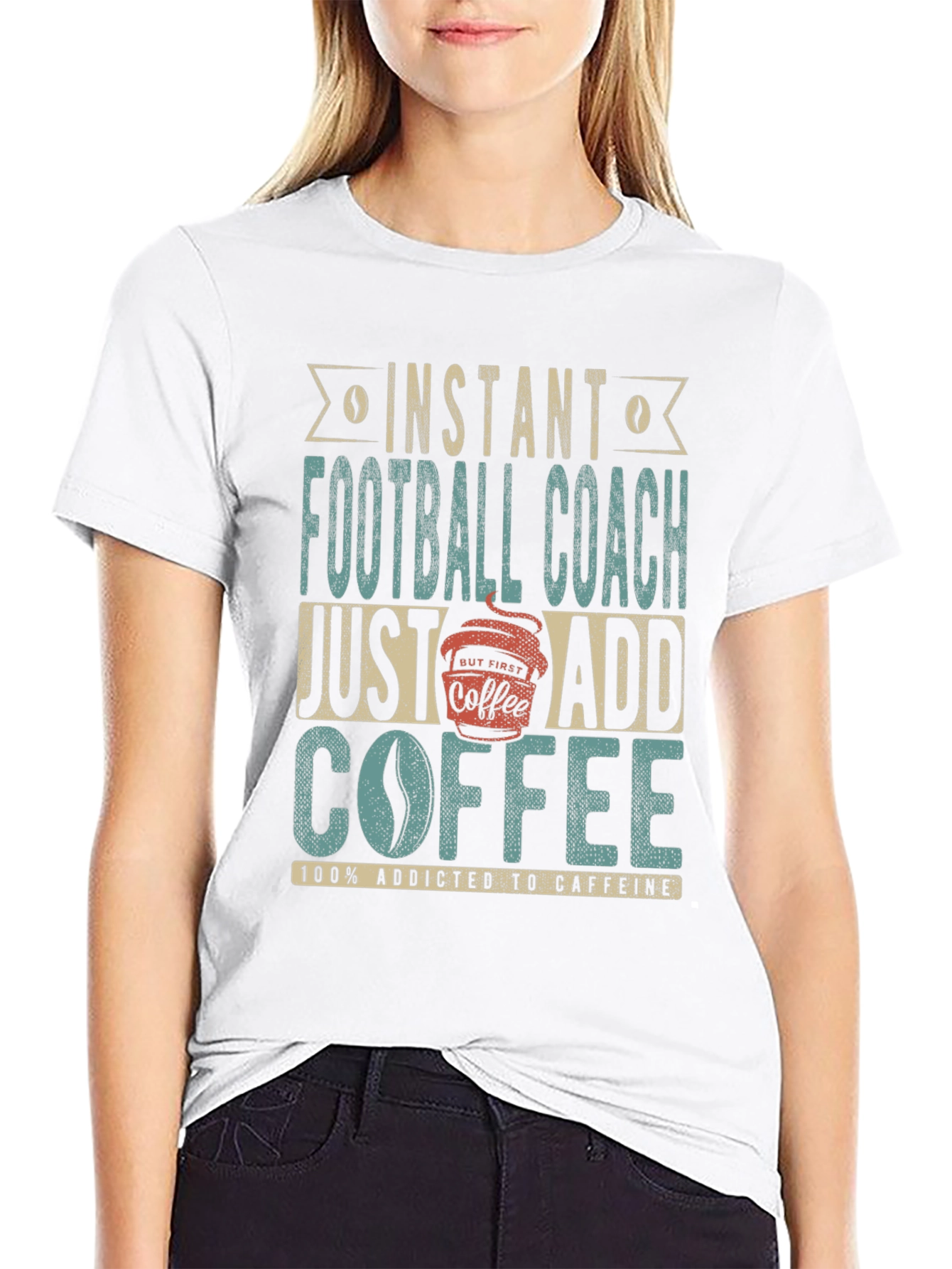 Instant Football Coach T-Shirt - Just Add Coffee!