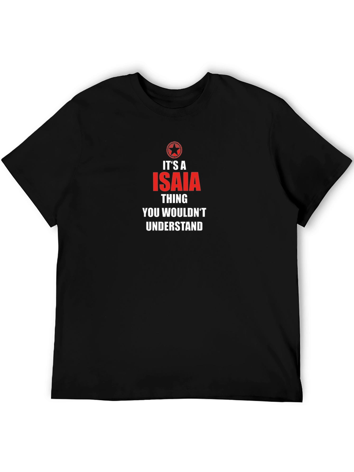 Its an Isaiah Thing T-Shirt
