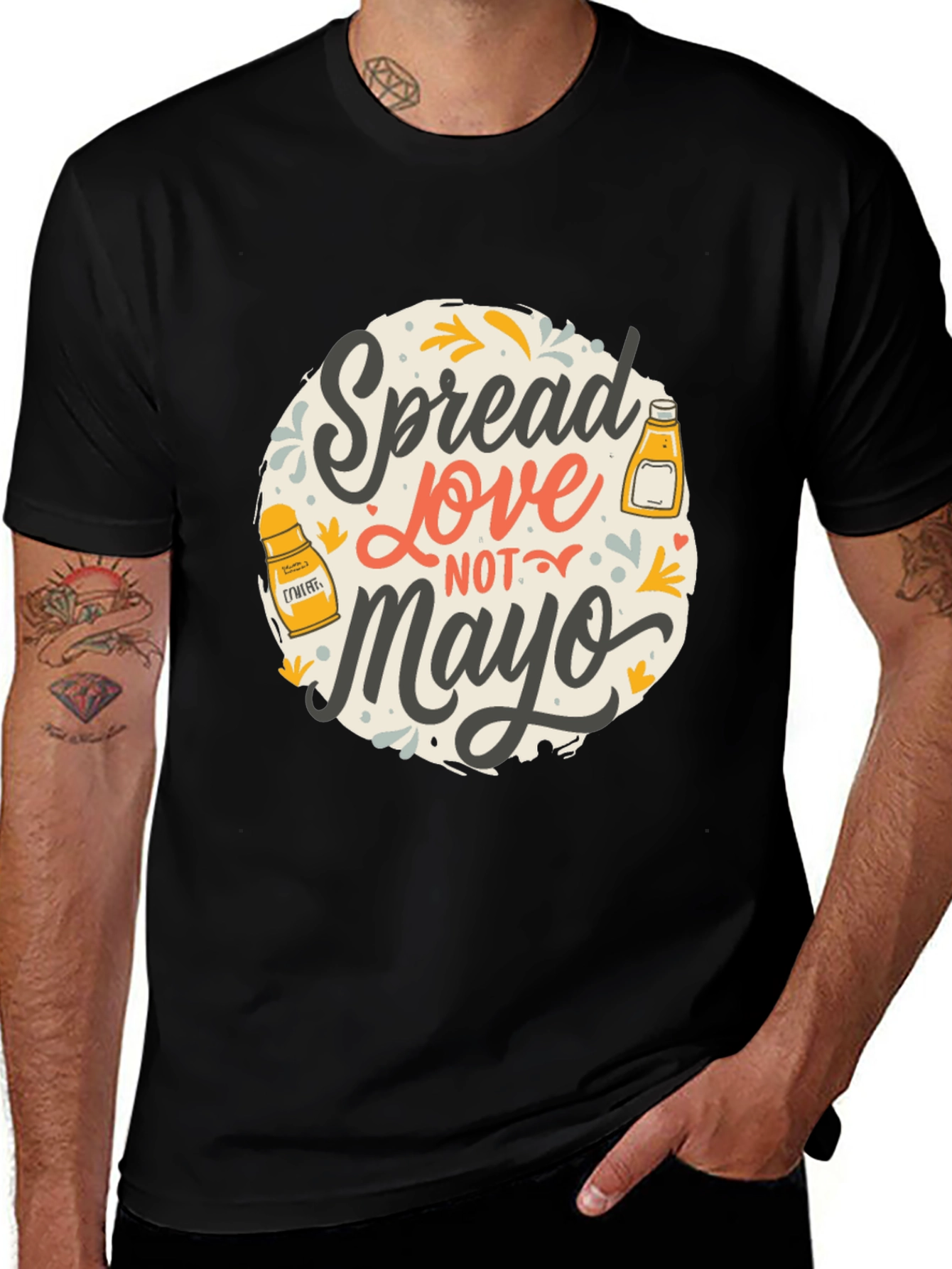 Spread Love Not Mayo Graphic T-Shirt