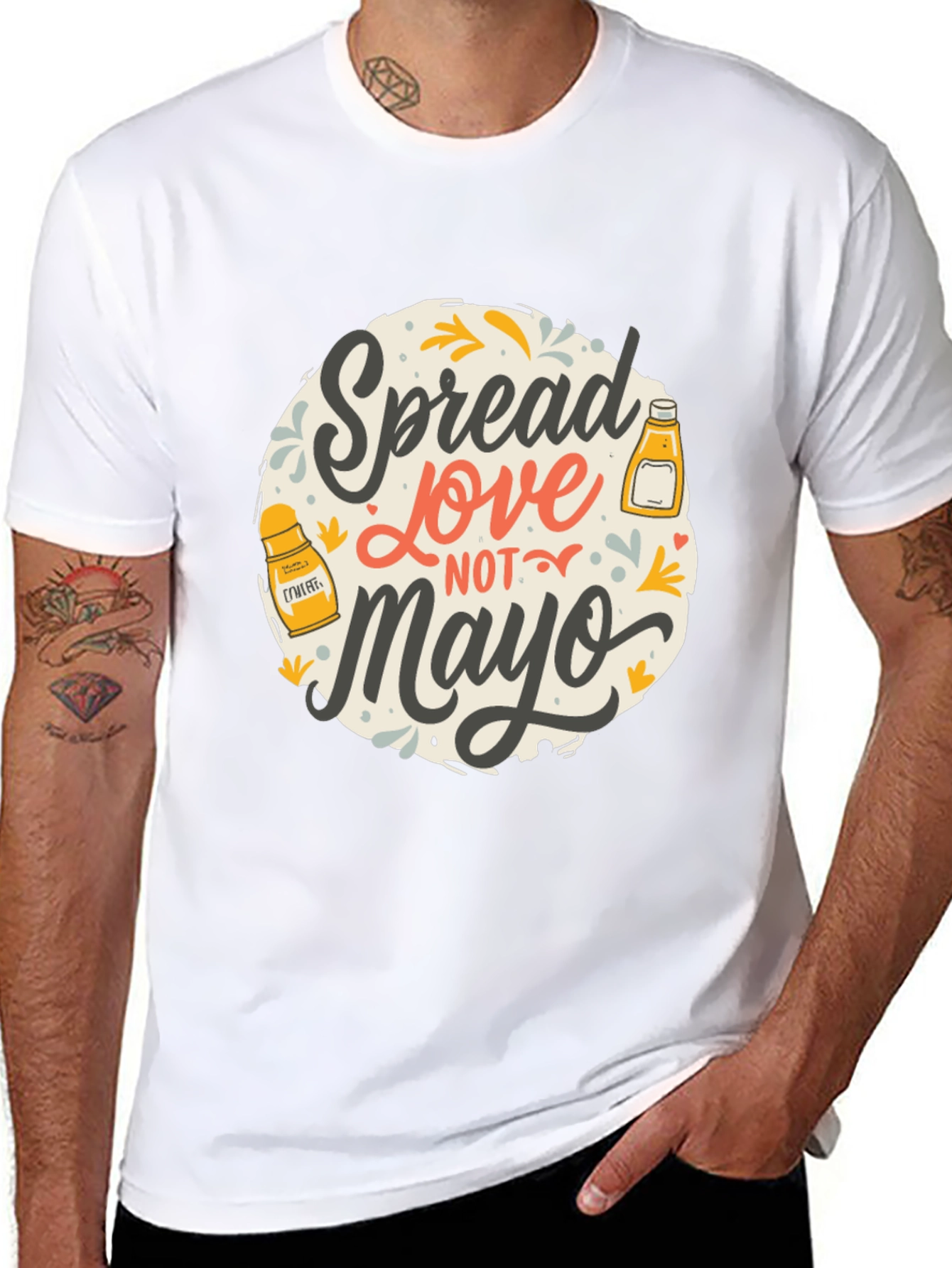 Spread Love Not Mayo Graphic T-Shirt