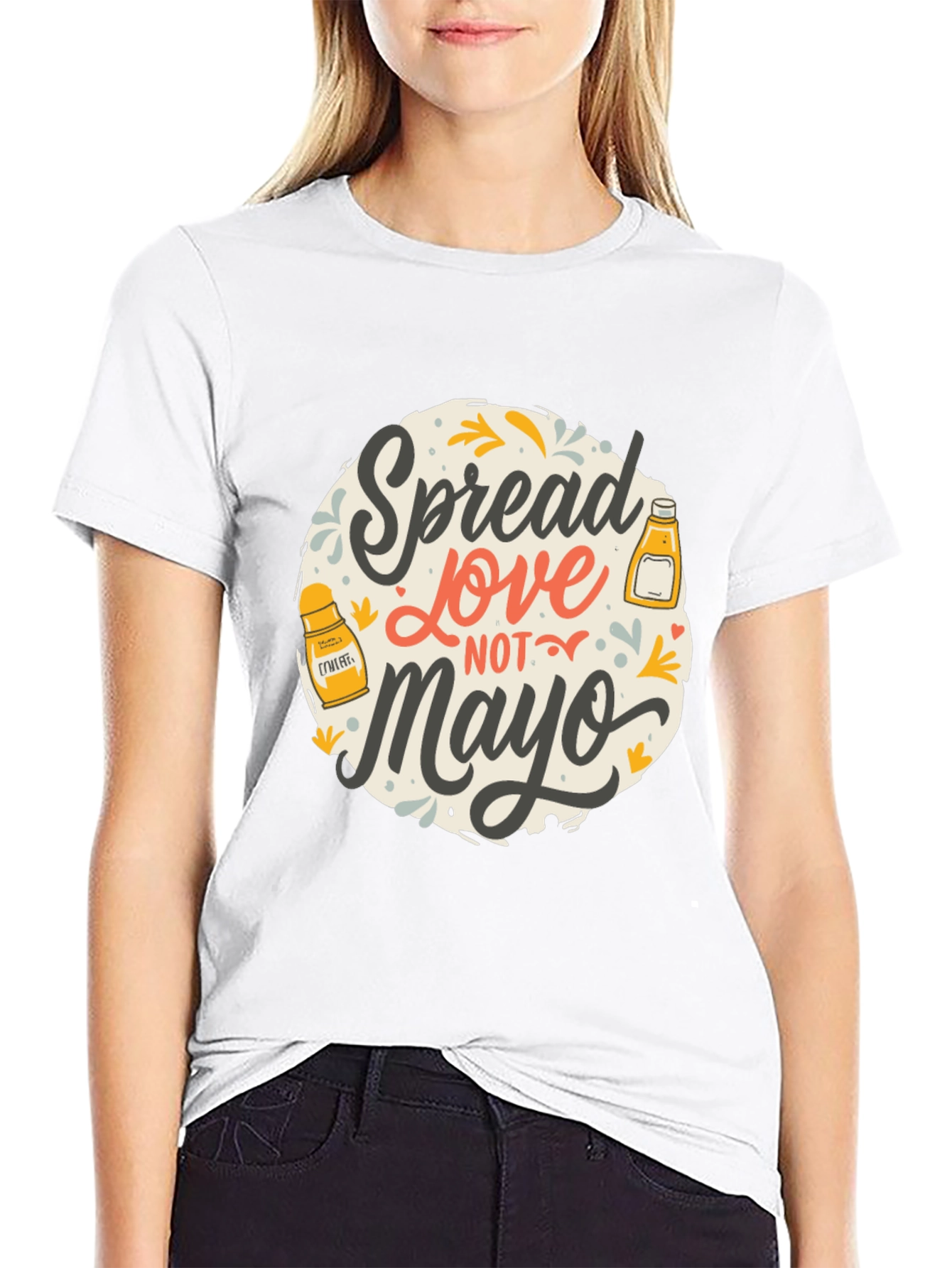 Spread Love Not Mayo Graphic T-Shirt