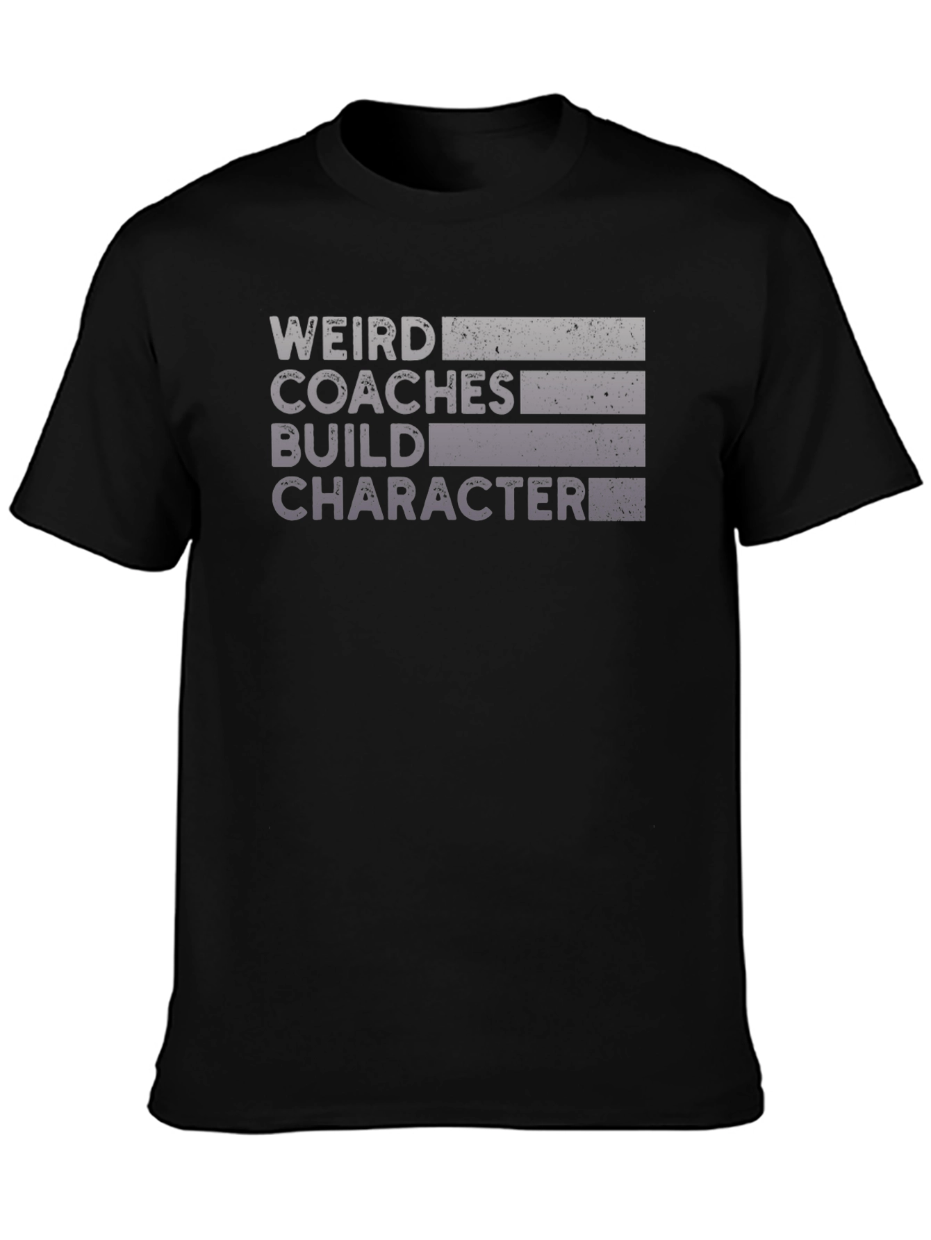 Weird Coaches Build Character Graphic T-Shirt