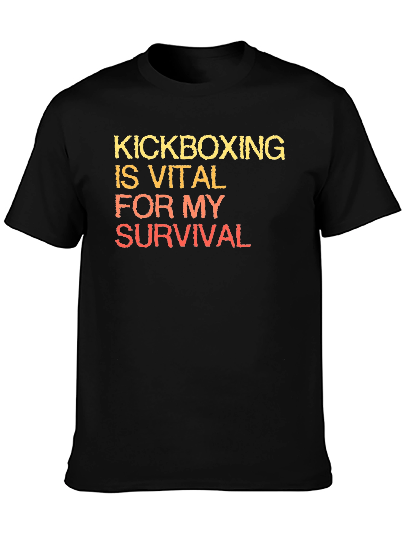 Kickboxing Vital For My Survival T-Shirt