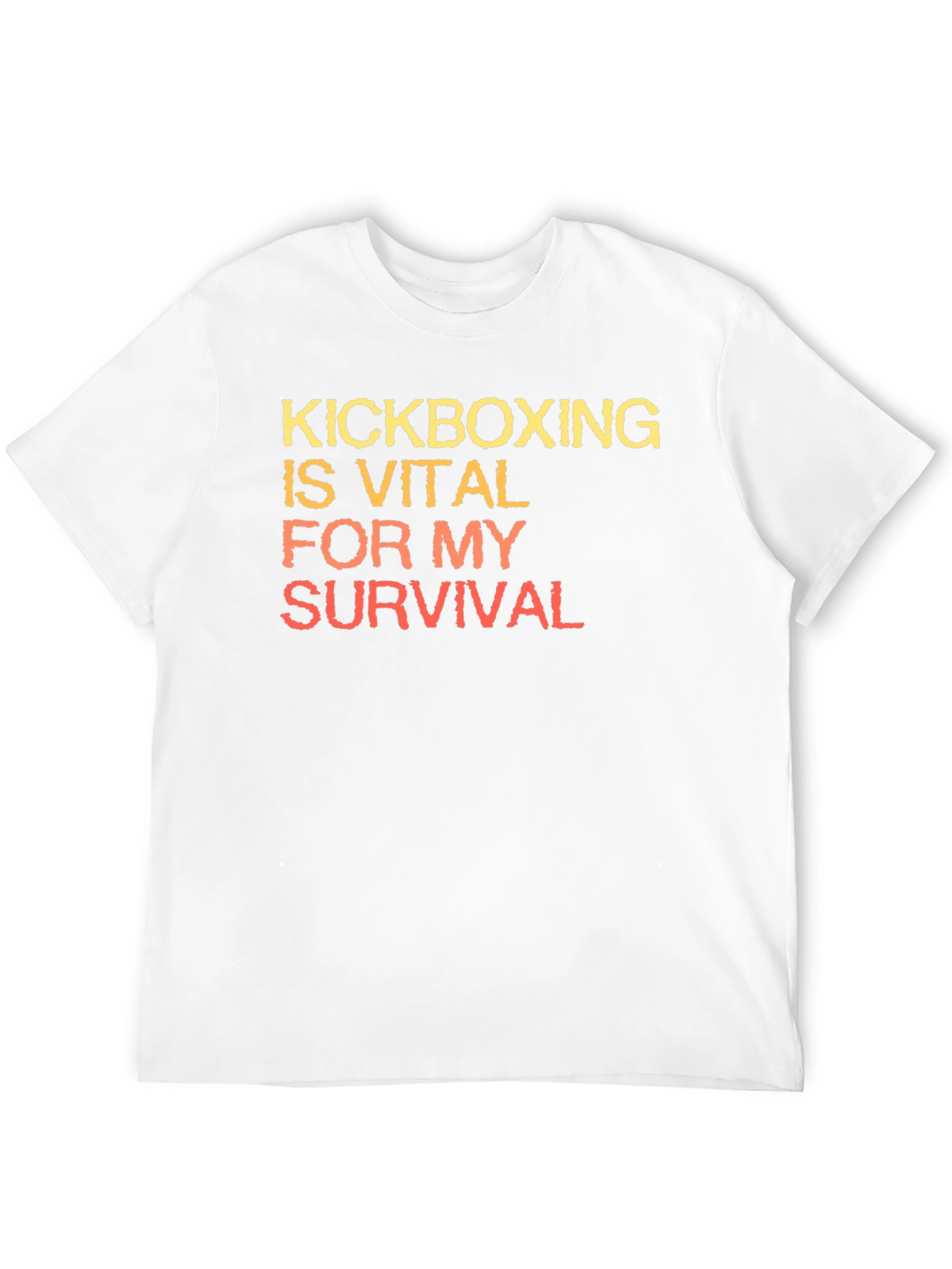 Kickboxing Vital For My Survival T-Shirt