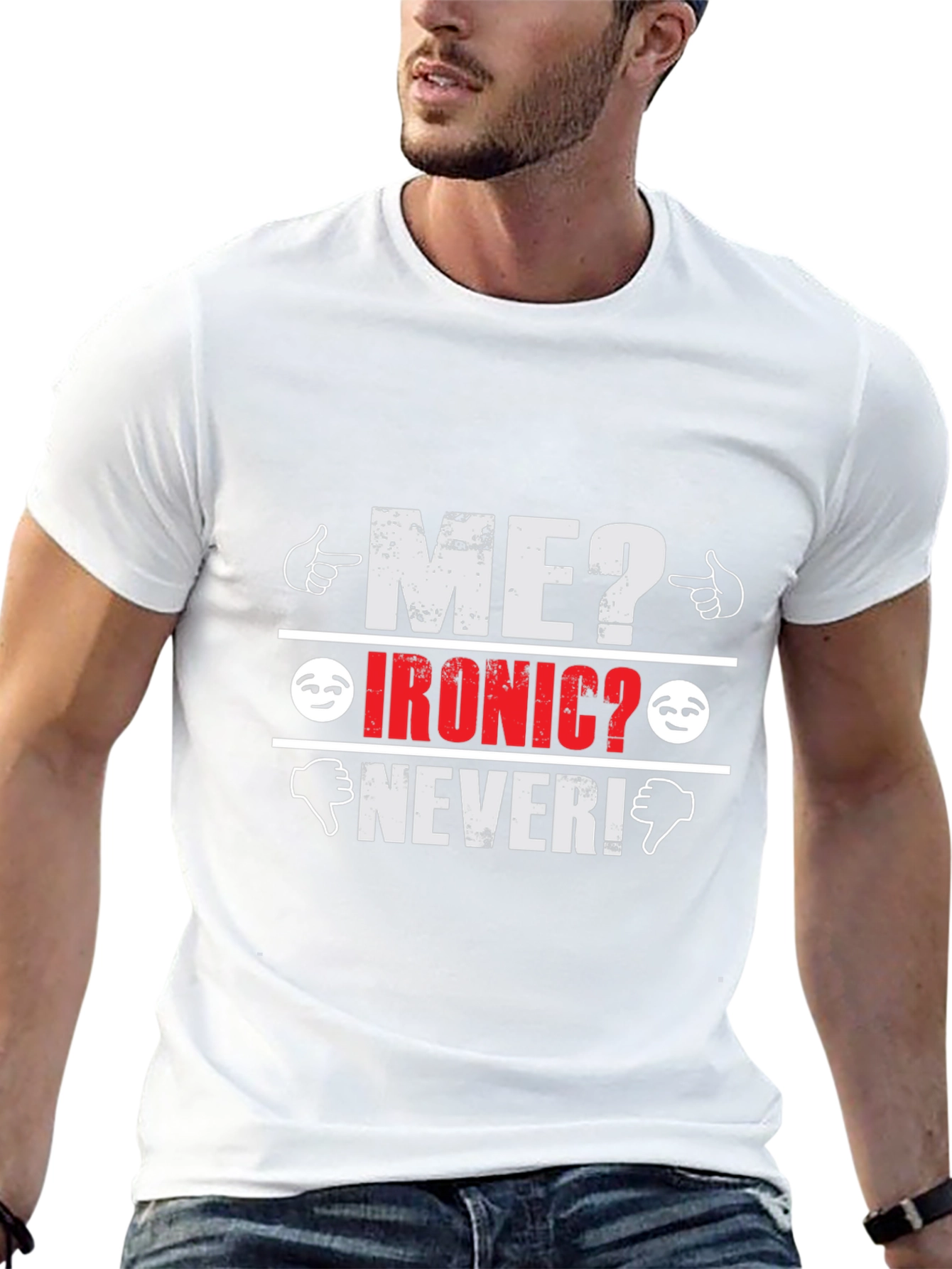 Ironic? Never! Graphic T-Shirt