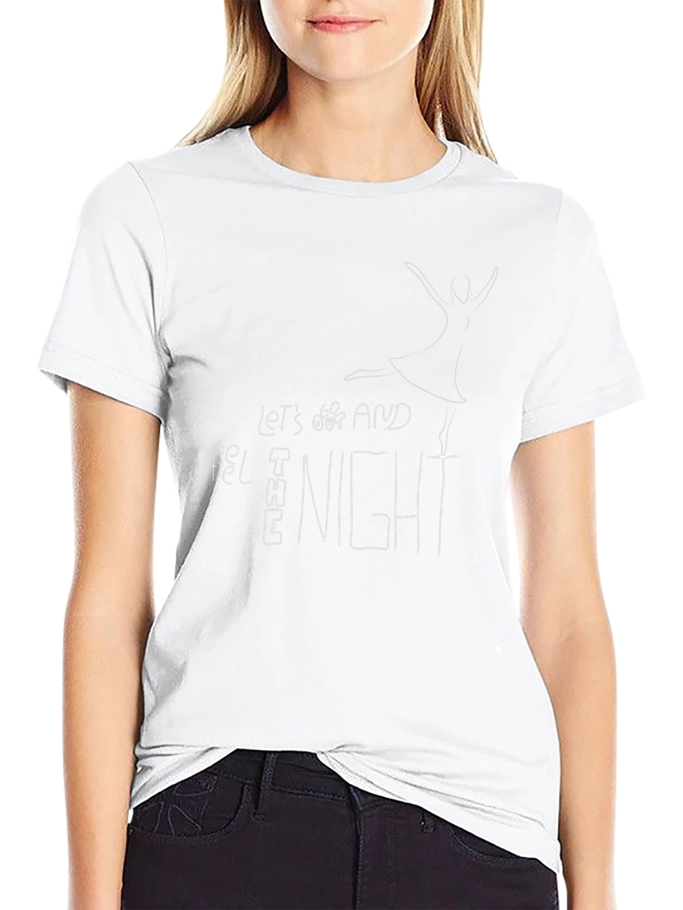 Lets Go Out and Feel The Night Graphic Tee