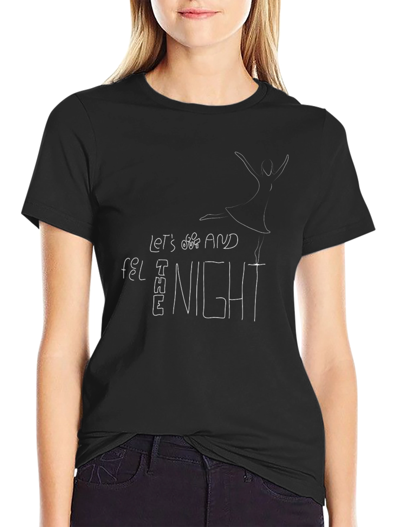 Lets Go Out and Feel The Night Graphic Tee