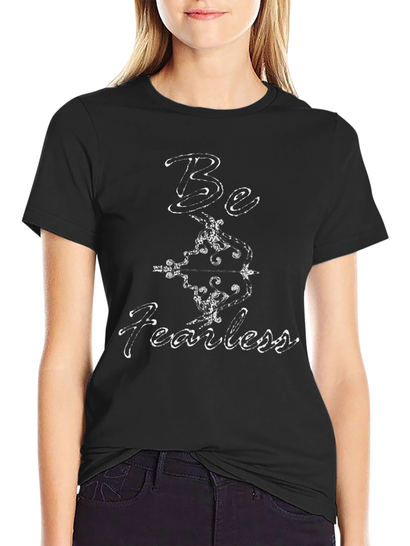 Be Fearless Graphic T-Shirt