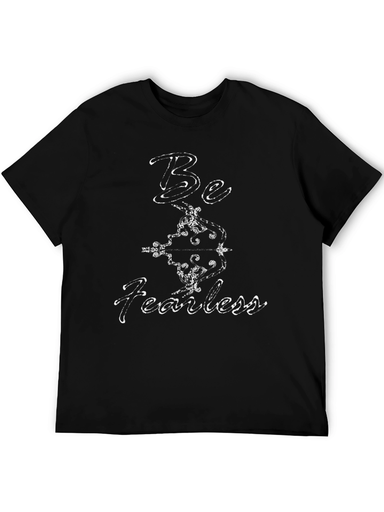 Be Fearless Graphic T-Shirt