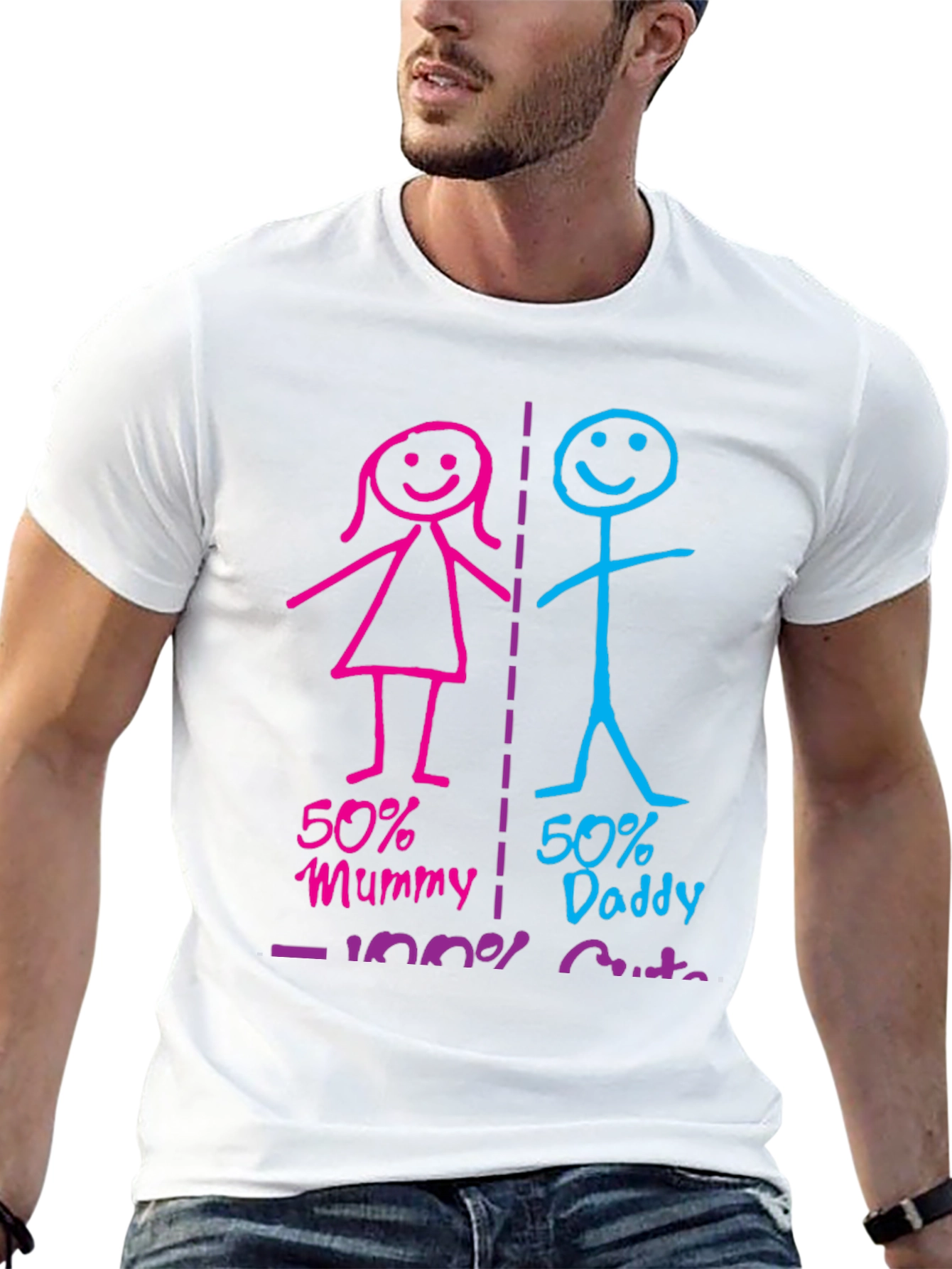 50% Mummy 50% Daddy 100% Cute Graphic T-Shirt