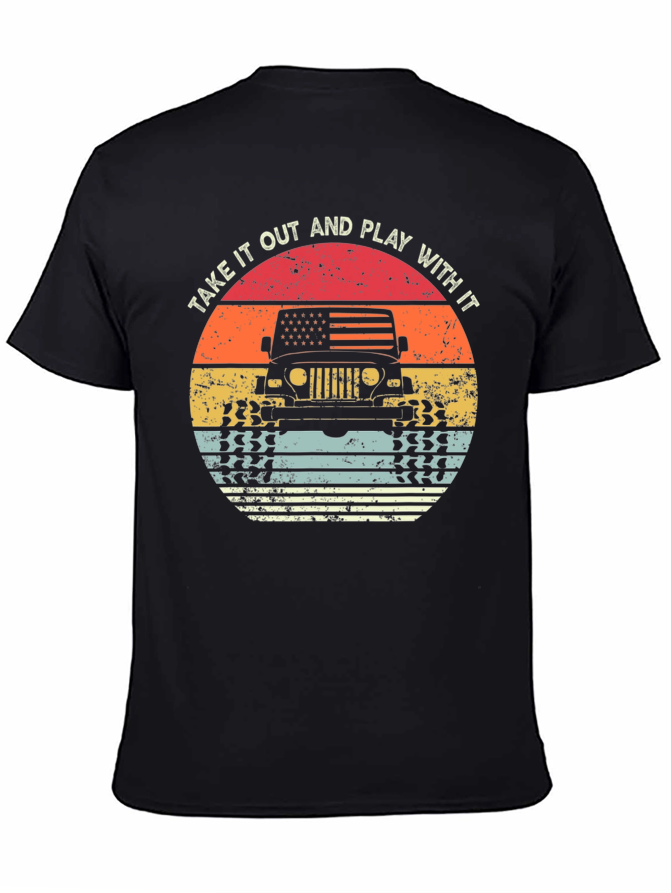 Take It Out & Play With It Jeep T-Shirt