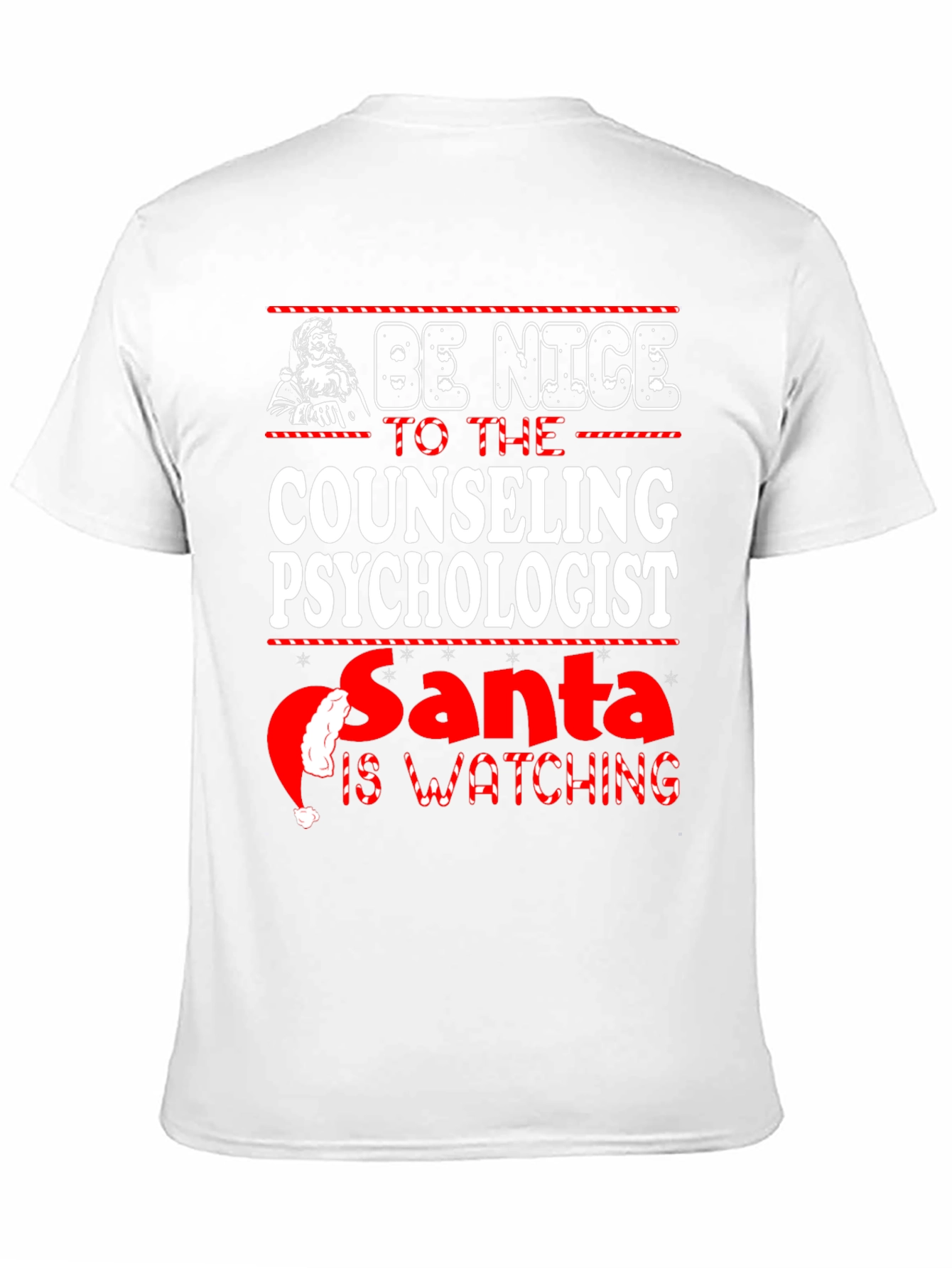 Be Nice to the Counseling Psychologist Santa T-Shirt