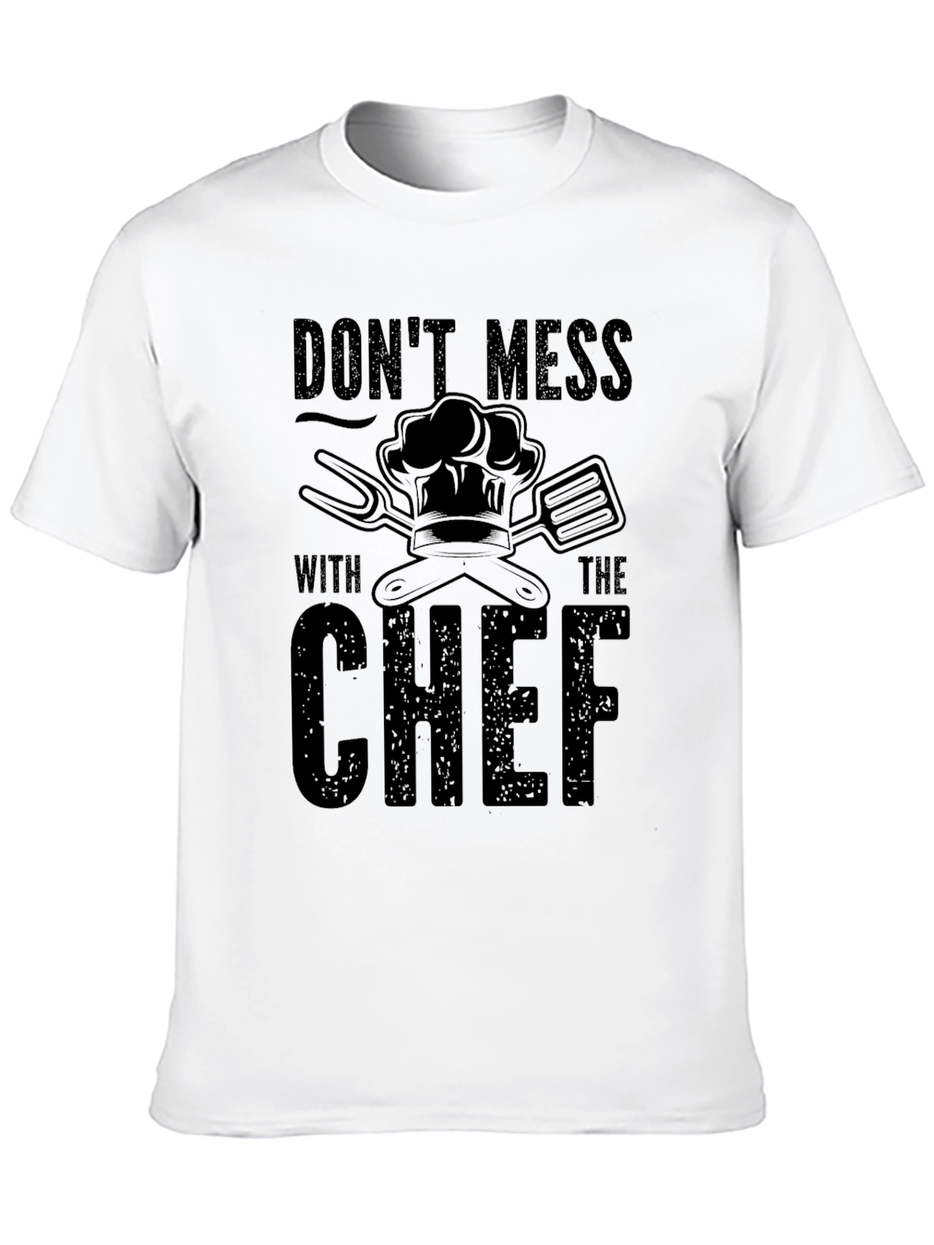 Dont Mess with The Chef Black T-Shirt