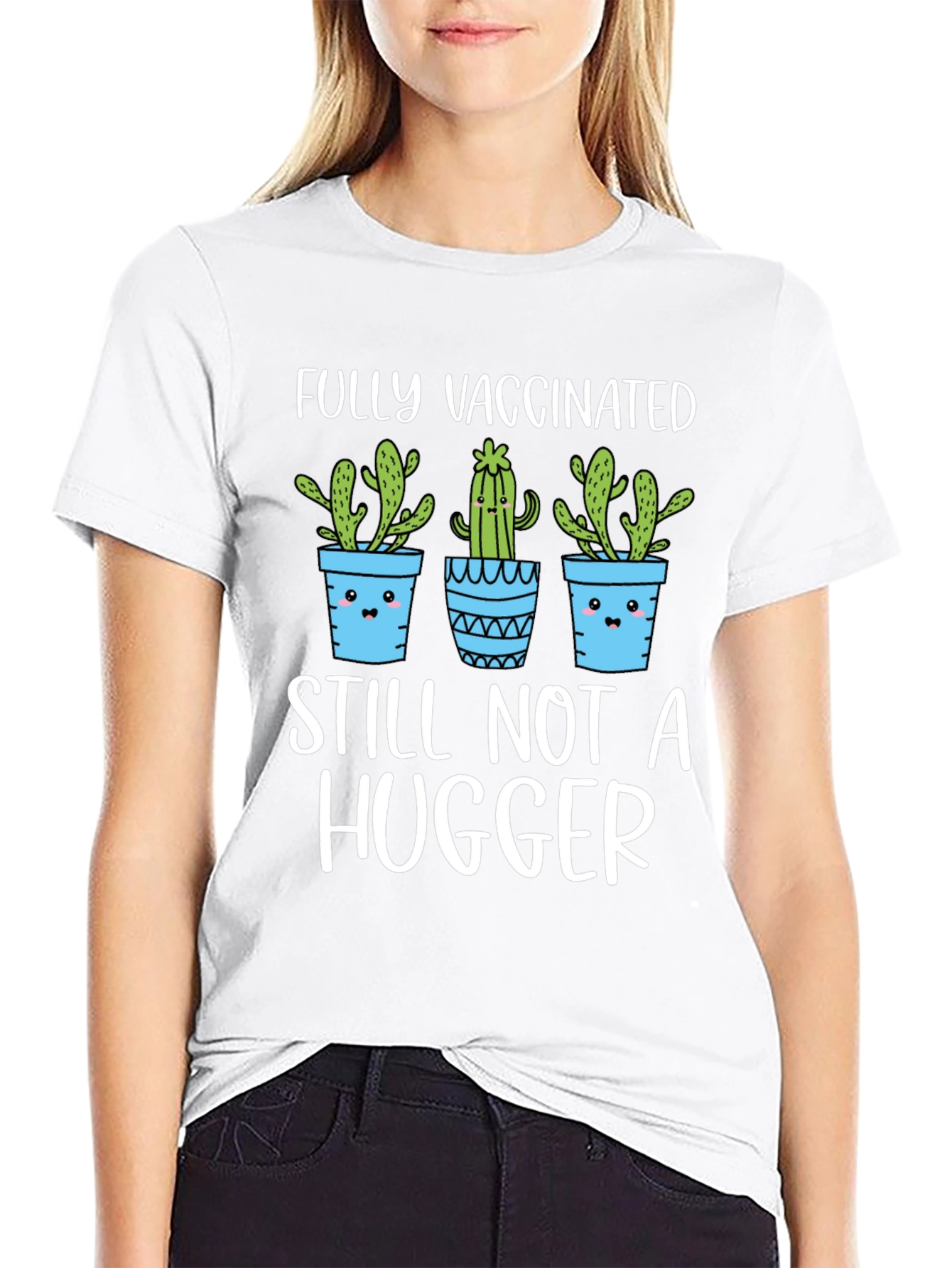 Fully Vaccinated Still Not A Hugger Graphic Tee