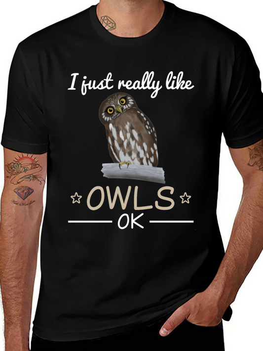I Just Really Like Owls T-Shirt