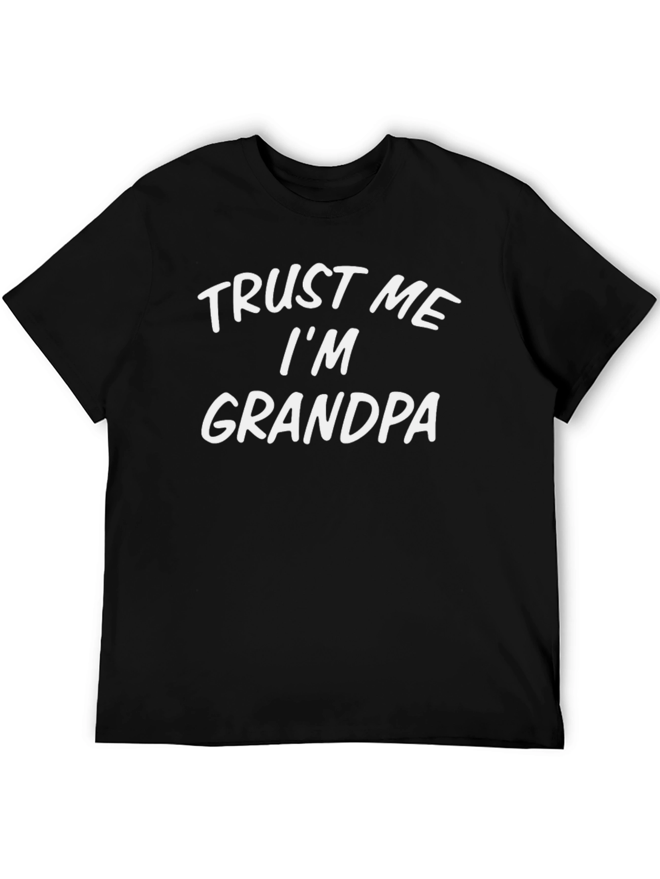 Trust Me Im Grandpa - Novelty Mens T-Shirt