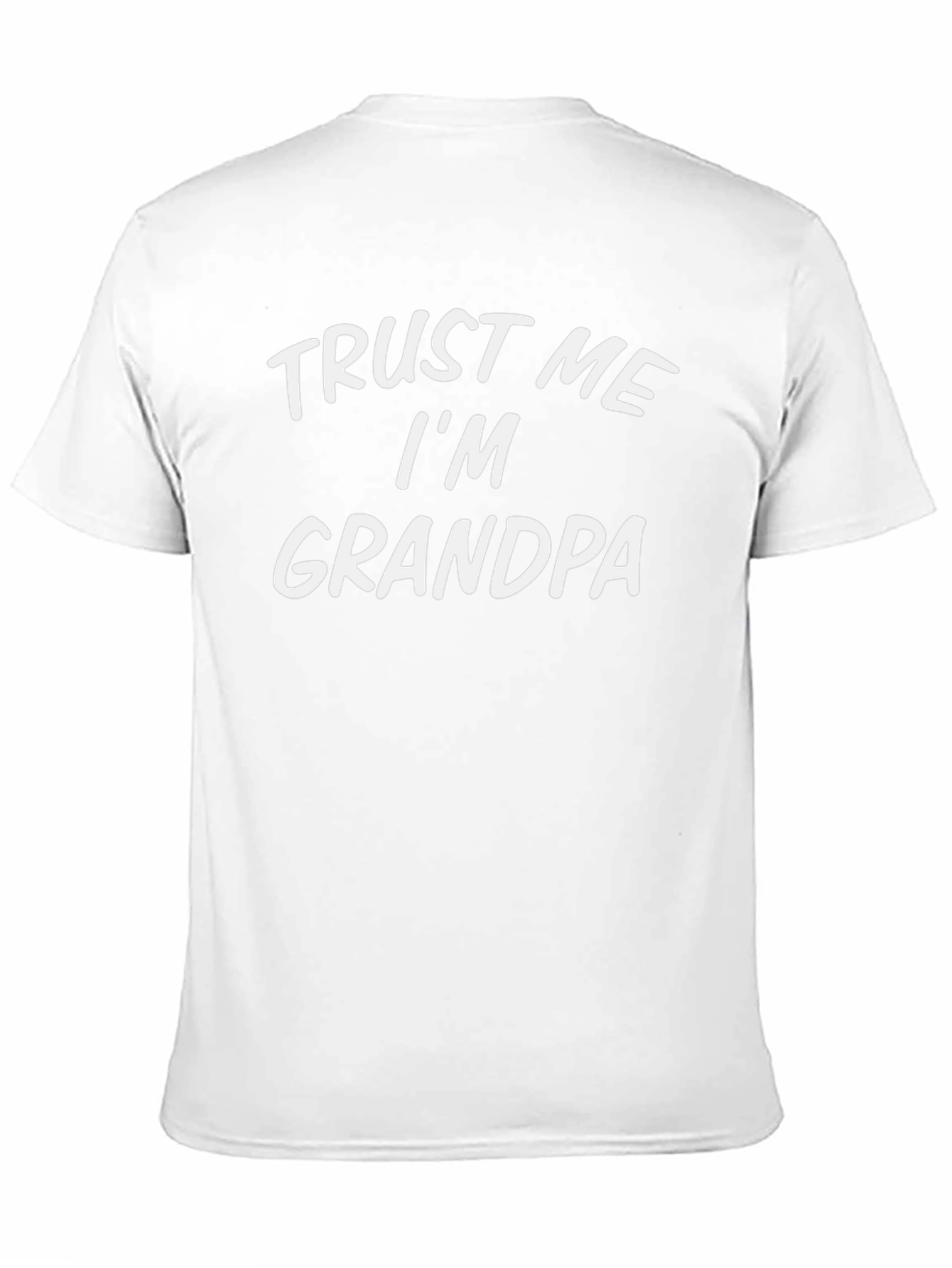 Trust Me Im Grandpa - Novelty Mens T-Shirt