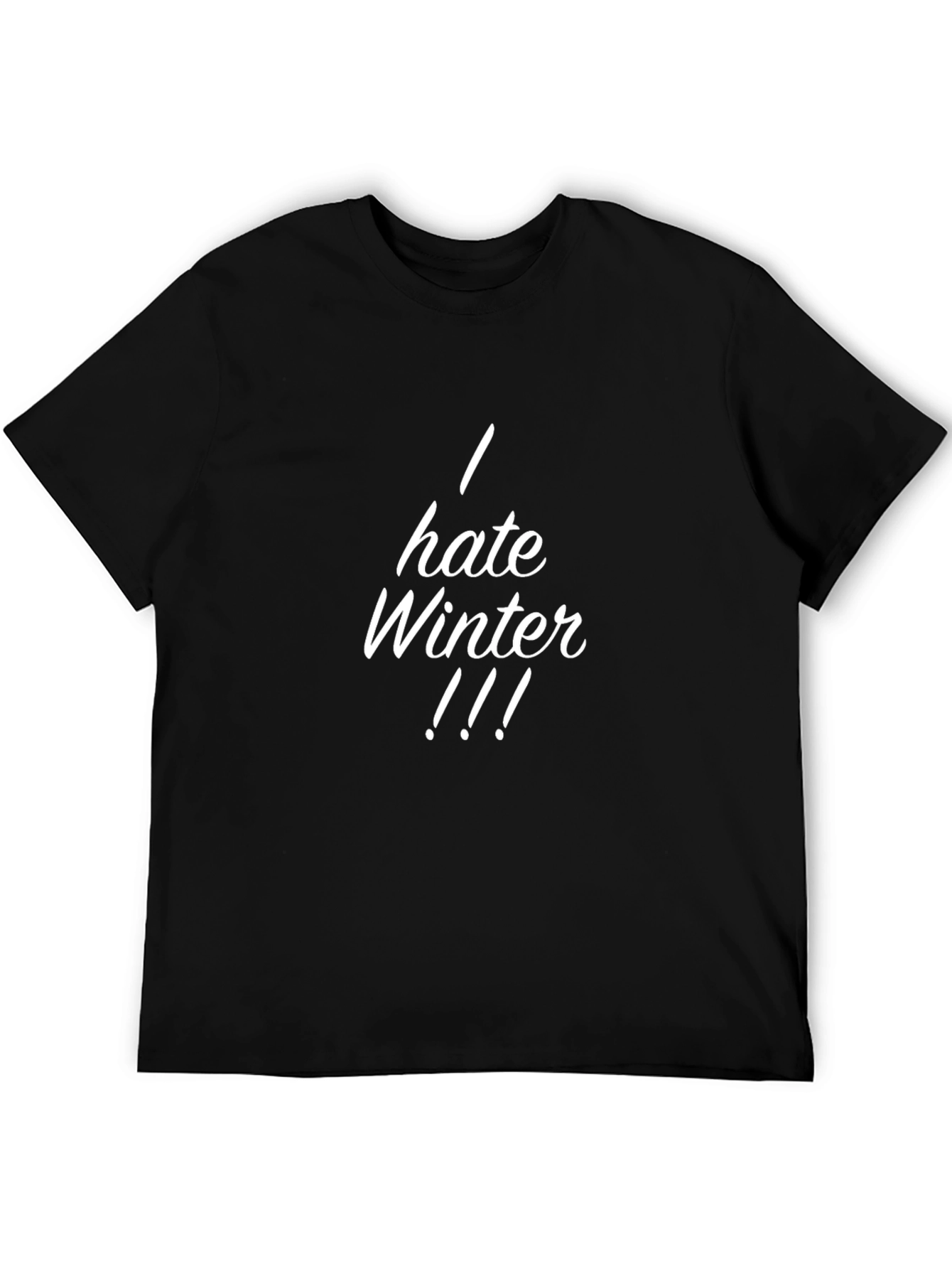 I Hate Winter Black T-Shirt