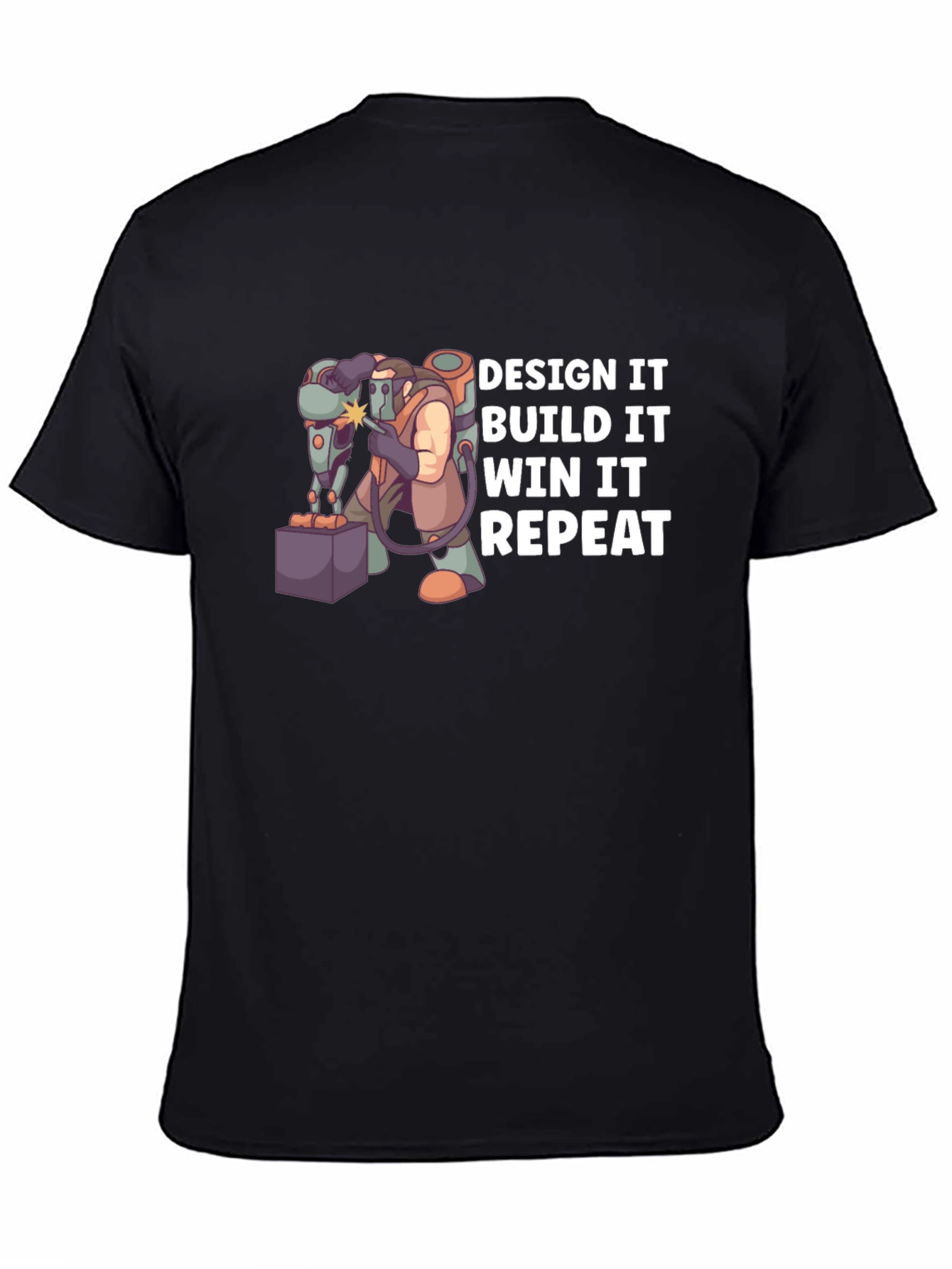 Design Build Win Repeat Black T-Shirt
