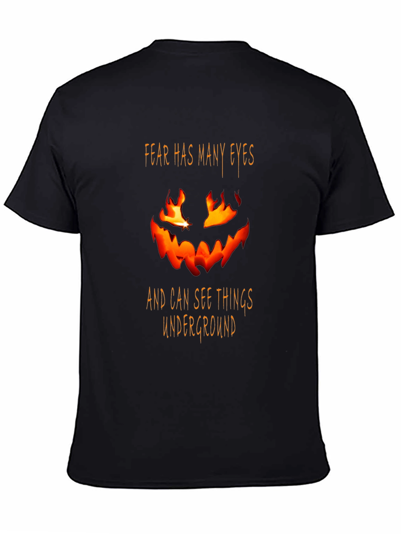 Fear Has Many Eyes Black T-Shirt