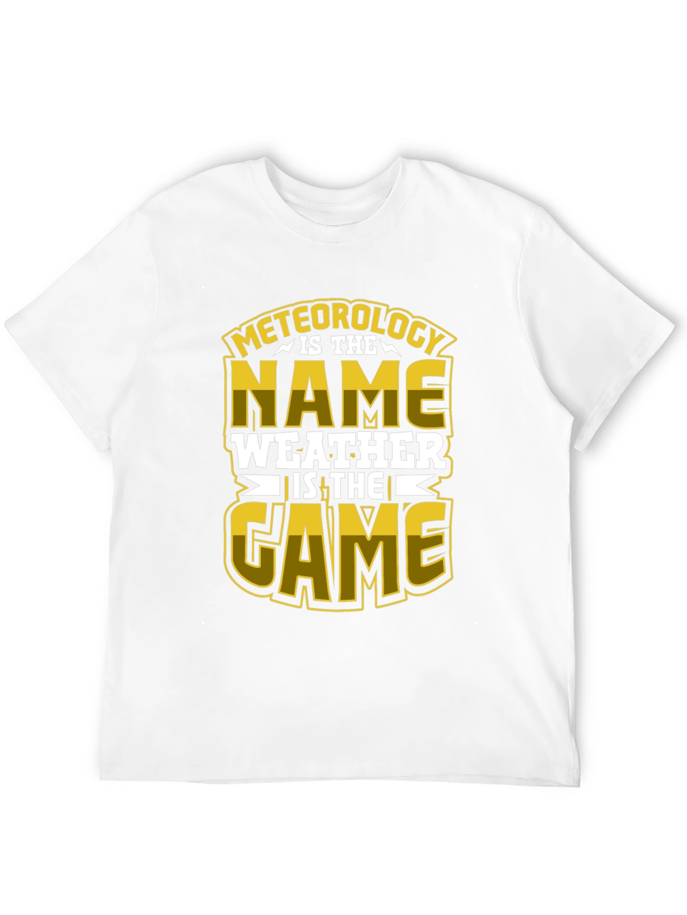 Meteorology T-Shirt - Weather is the Game!
