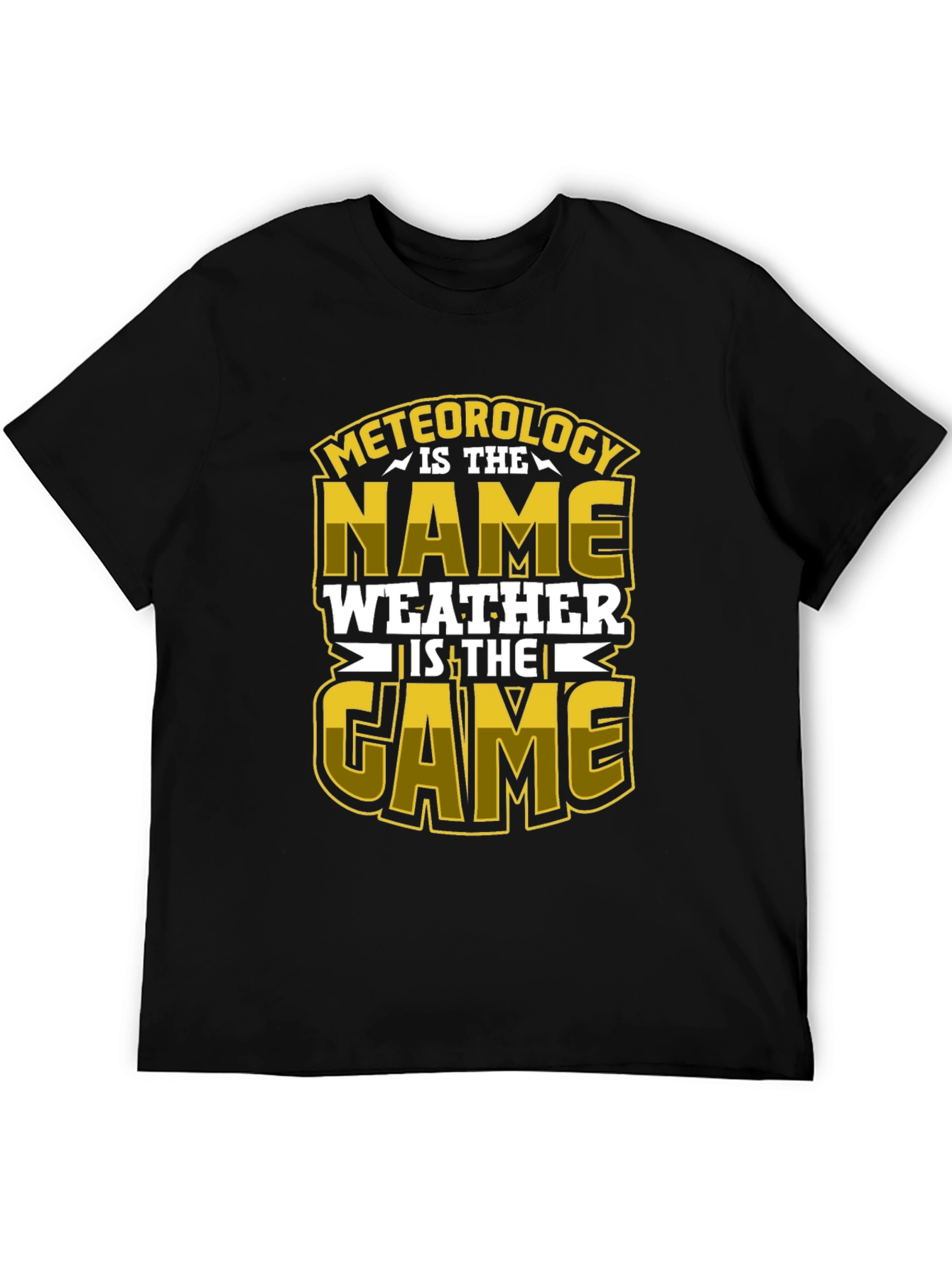Meteorology T-Shirt - Weather is the Game!